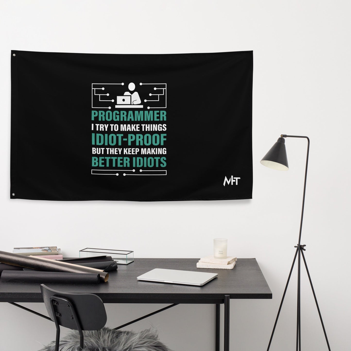 Programmer: I Try to Make things idiot-proof, but they Keep making better idiot - Flag by DarkByteGear