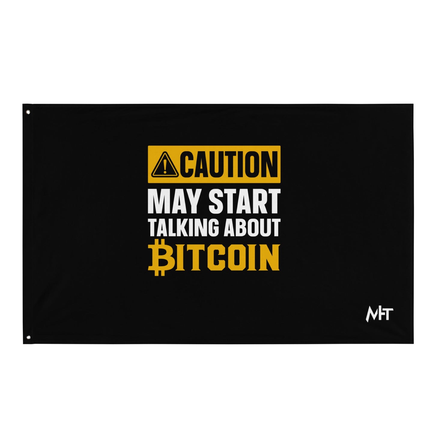Caution! May start talking about Bitcoin Flag by DarkByteGear
