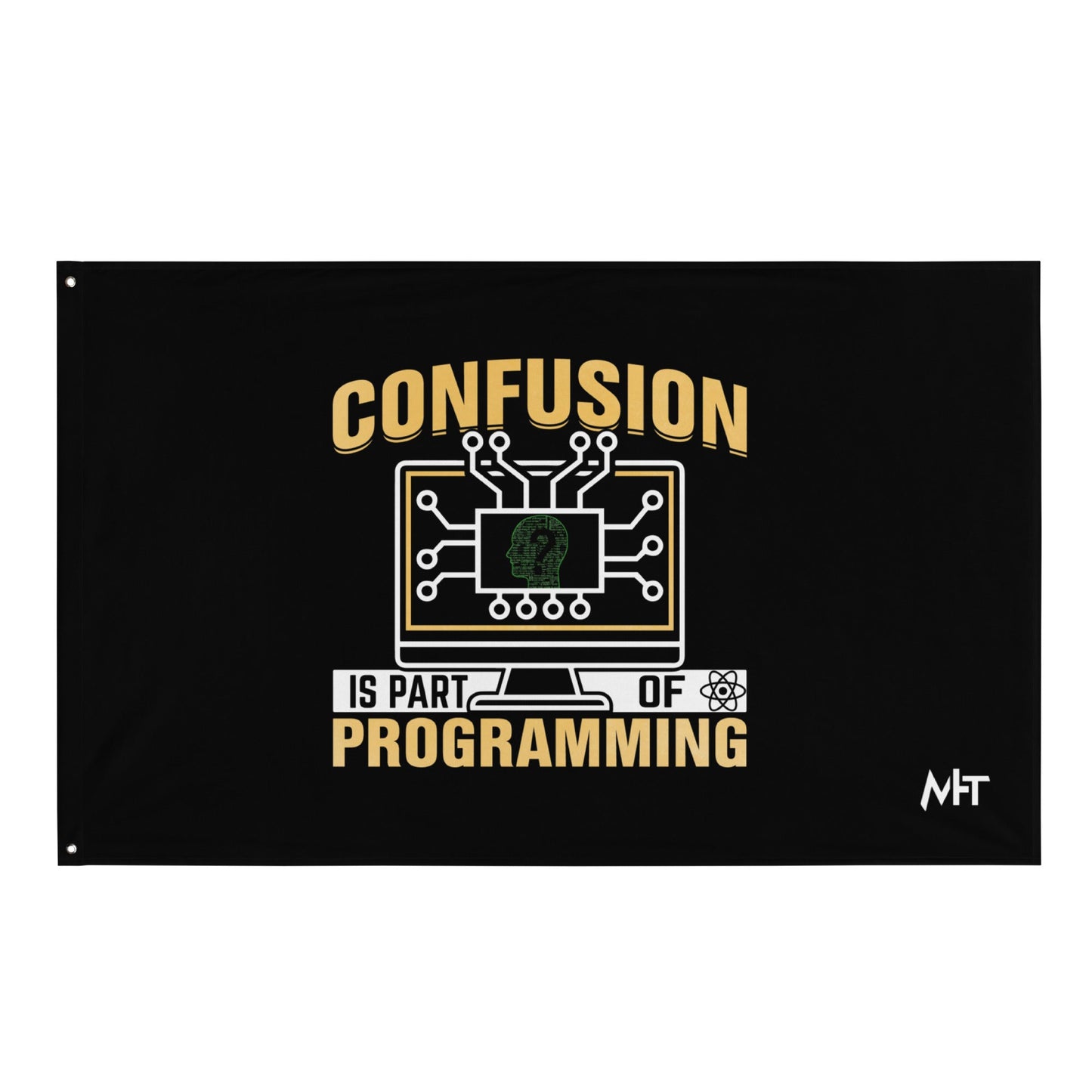 Confusion is Part of Programming Flag by DarkByteGear