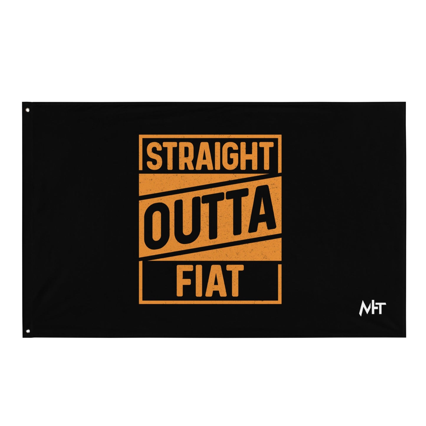 Straight Outta Fiat Flag by DarkByteGear