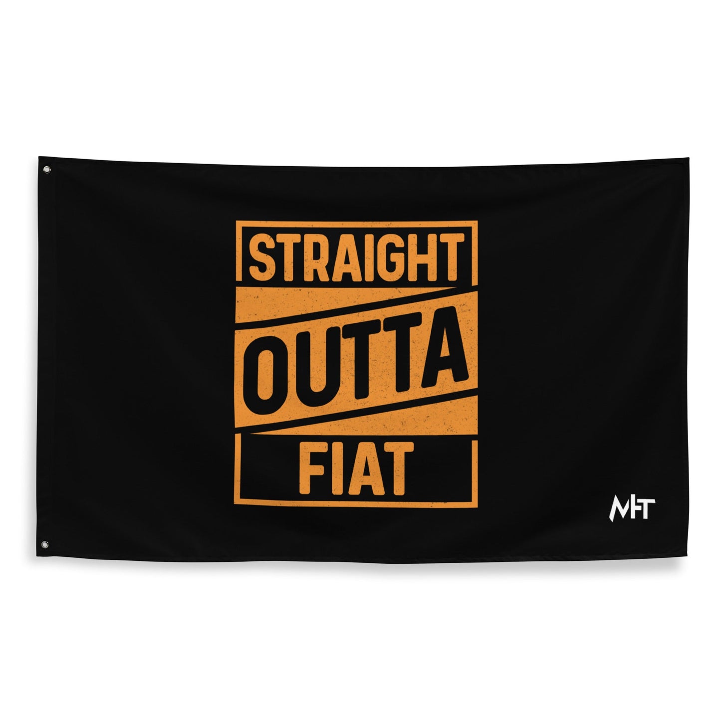 Straight Outta Fiat Flag by DarkByteGear