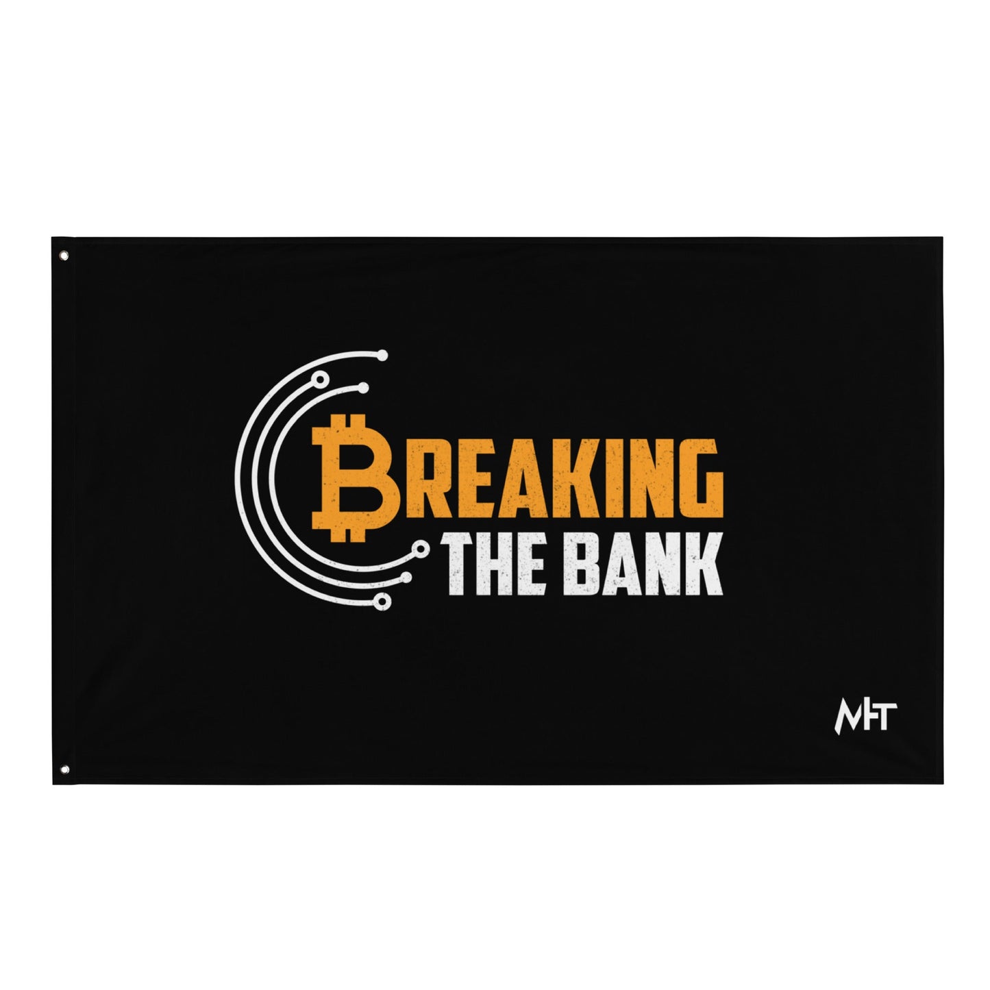 Breaking the Bank - Flag by DarkByteGear
