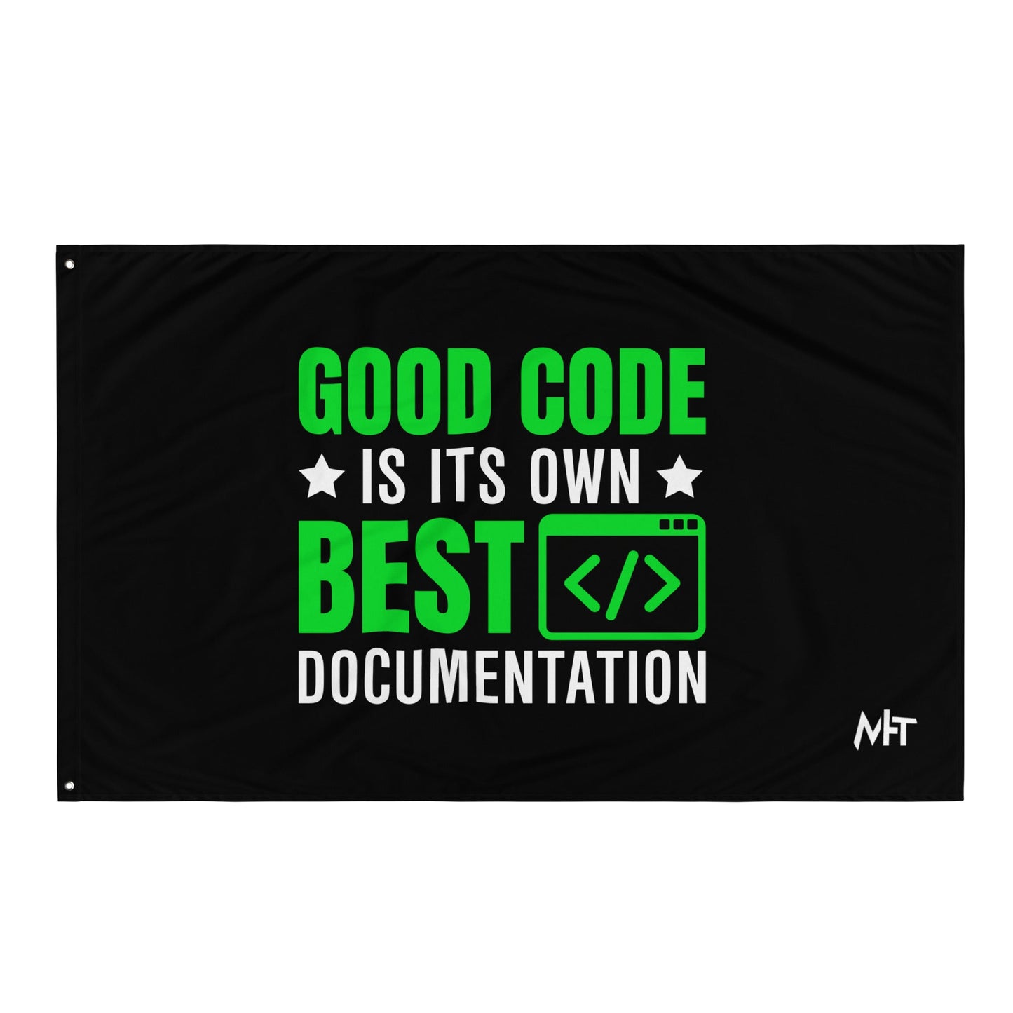 Good Code is in its own best documentation Flag by DarkByteGear
