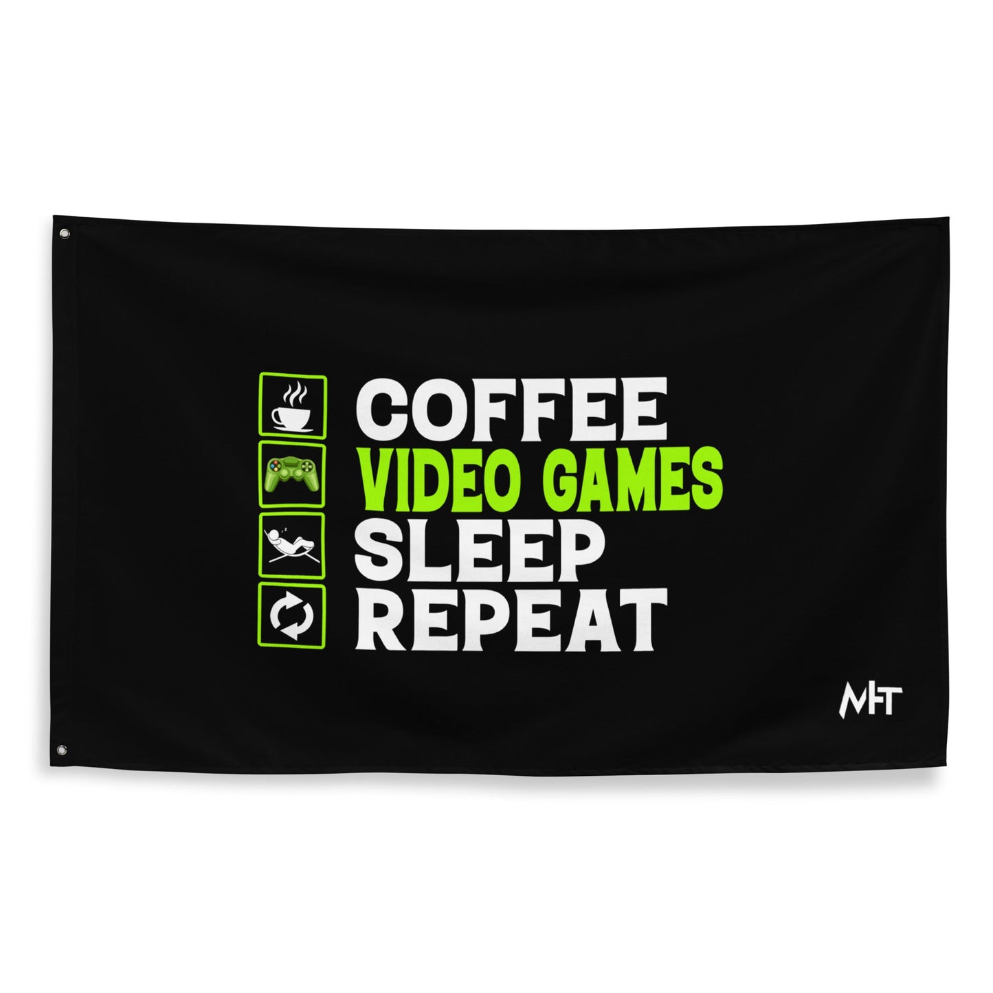 Coffee, Video Games, Sleep, Repeat Flag by DarkByteGear