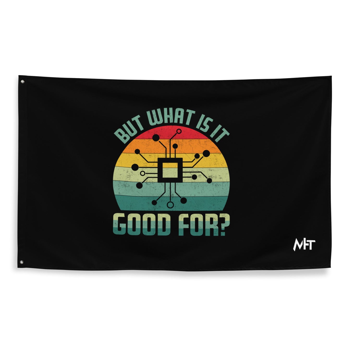 But What is it Good for - Wall Flag by DarkByteGear