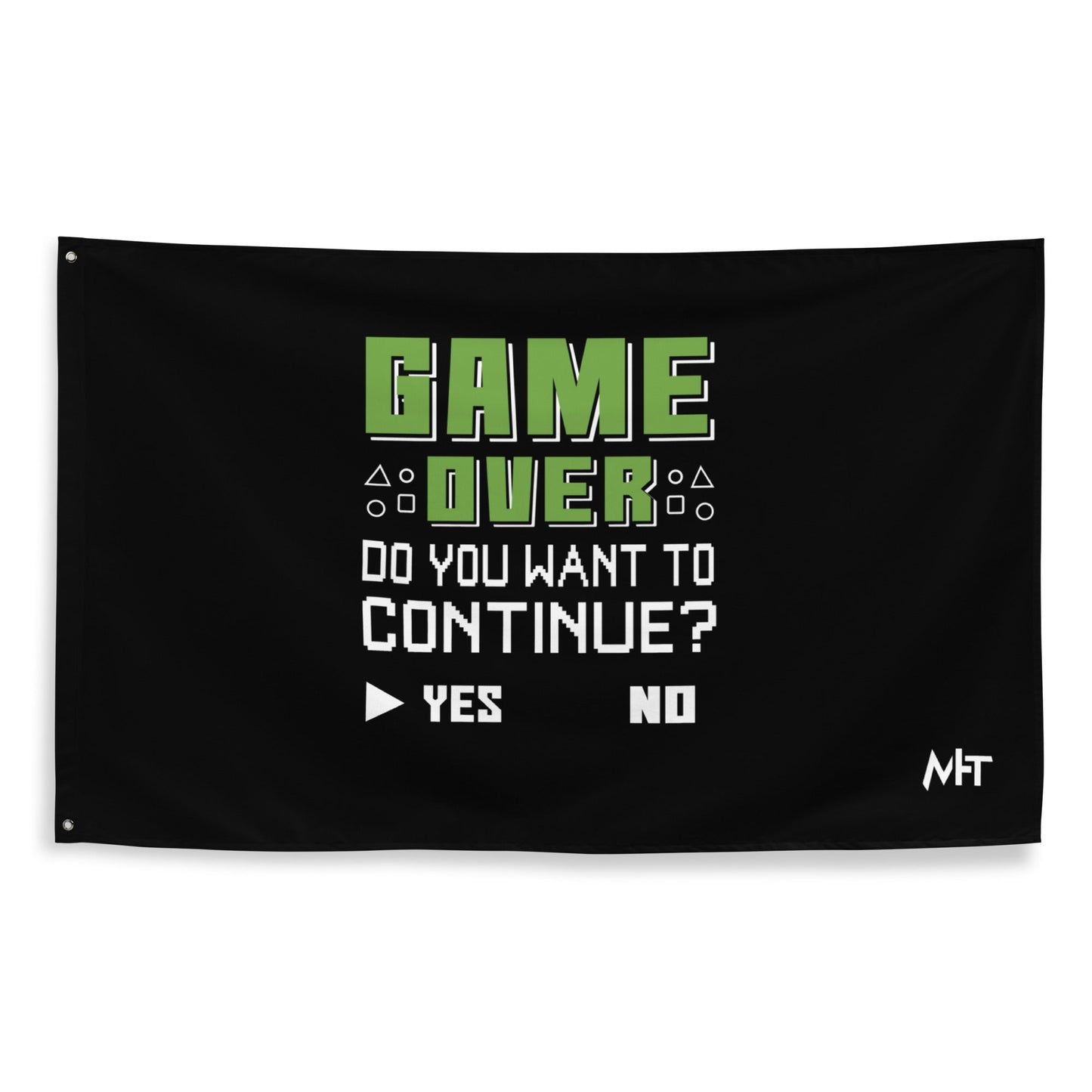 Game Over, Do You Want to Continue, Yes or No? Flag by DarkByteGear
