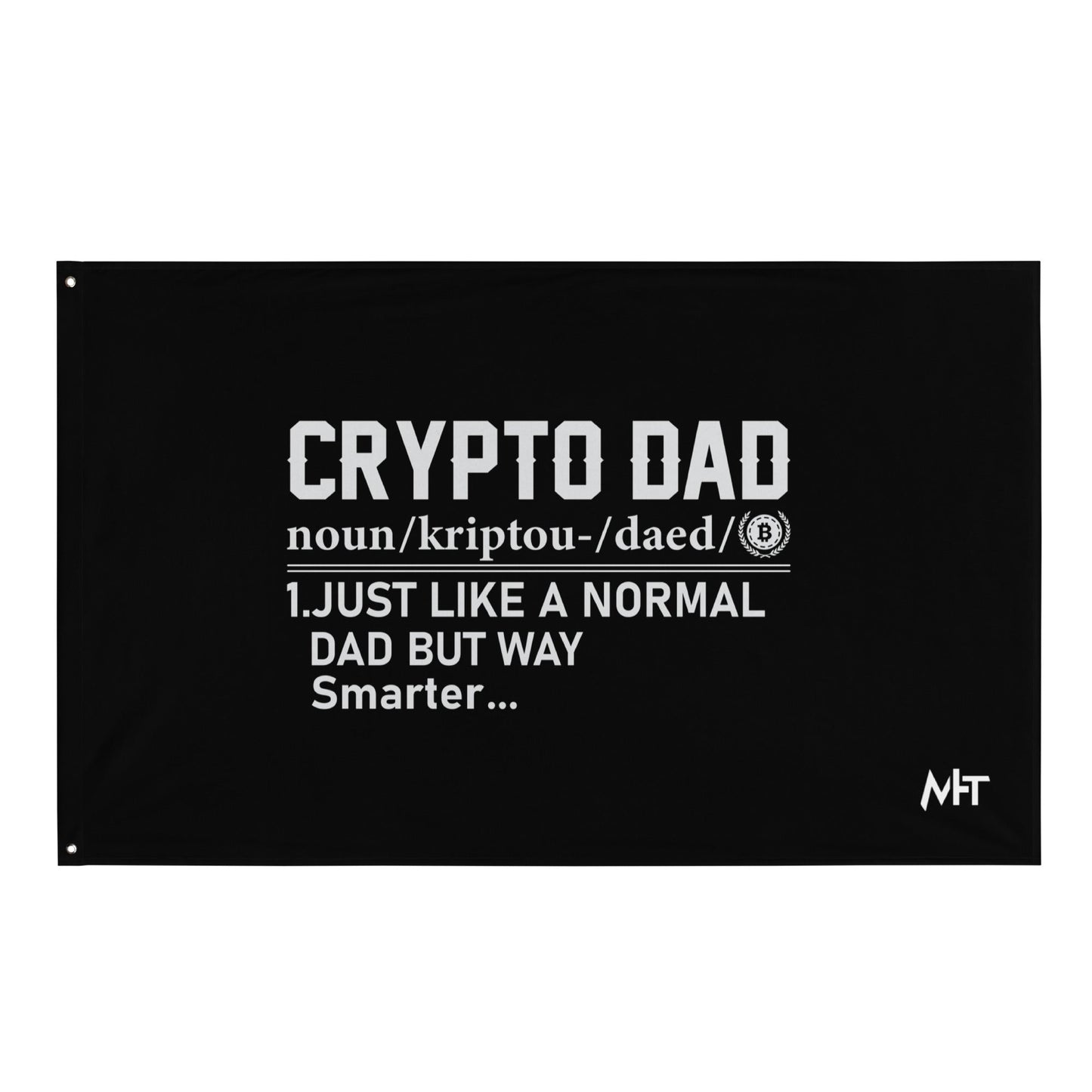 Crypto Dad Definition Flag by DarkByteGear