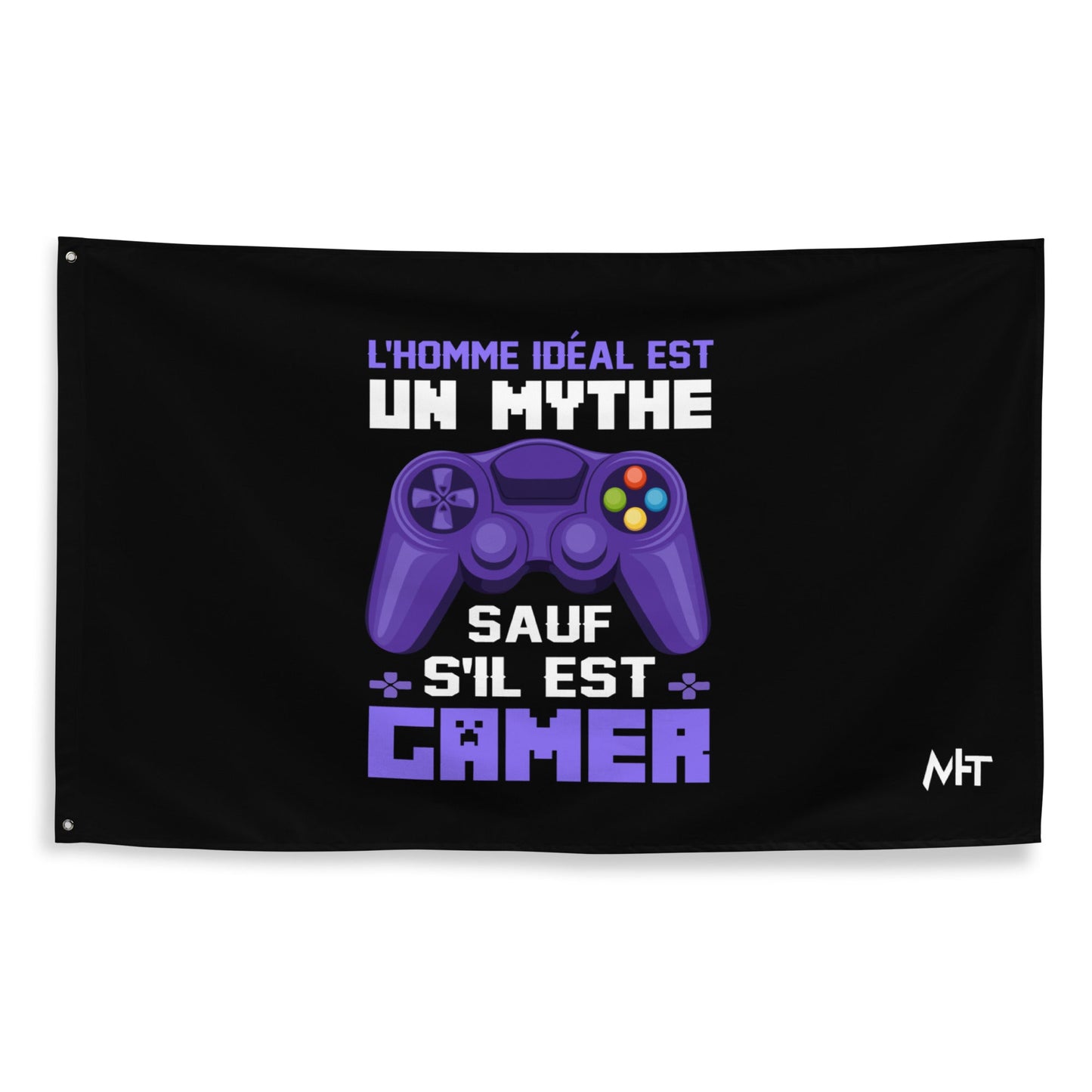 L'HOMME IDEAL EST UN MYTHE SAUF S'IL EST GAMER - Flag by DarkByteGear