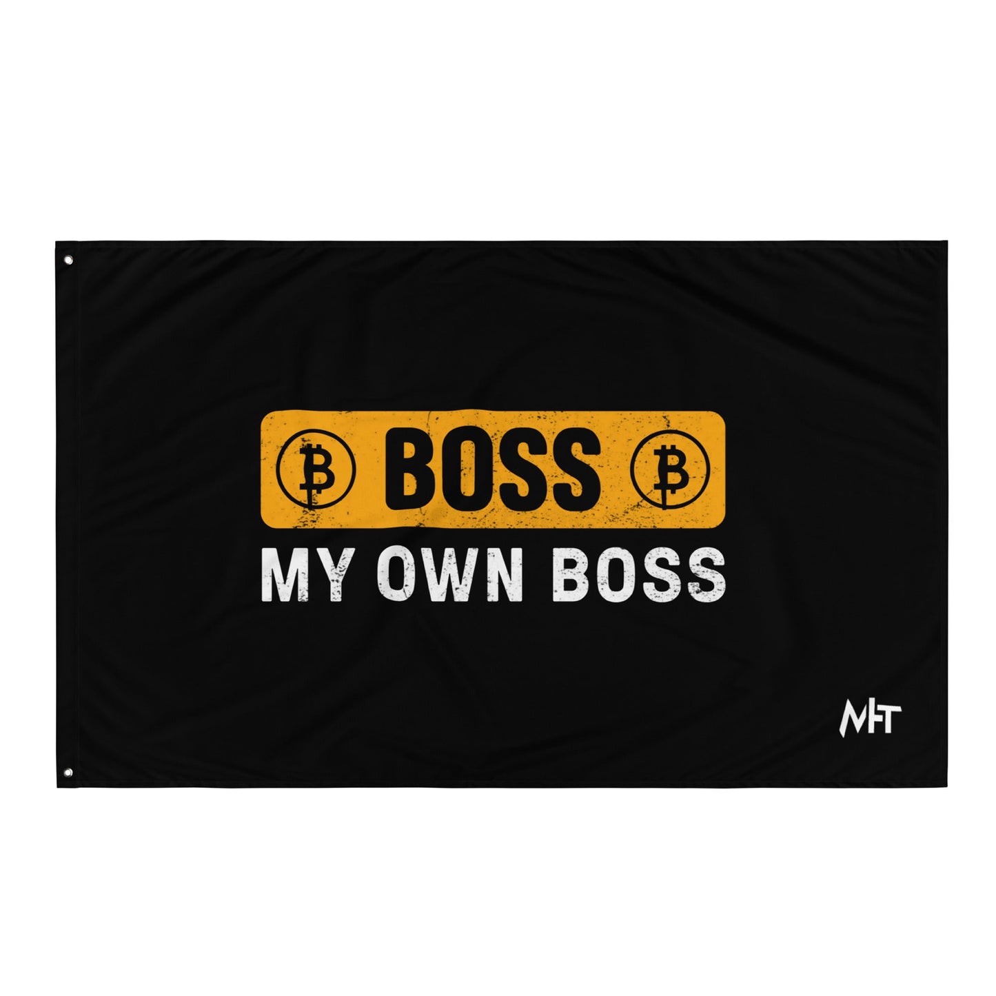Boss My Own Boss - Flag by DarkByteGear