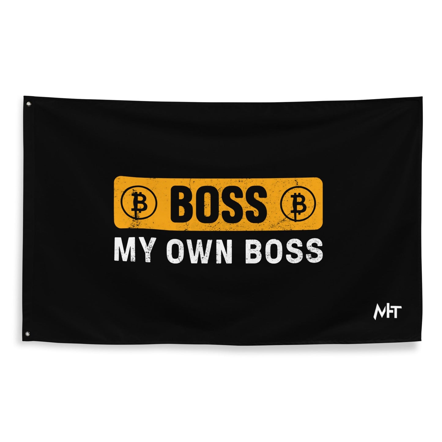 Boss My Own Boss - Flag by DarkByteGear
