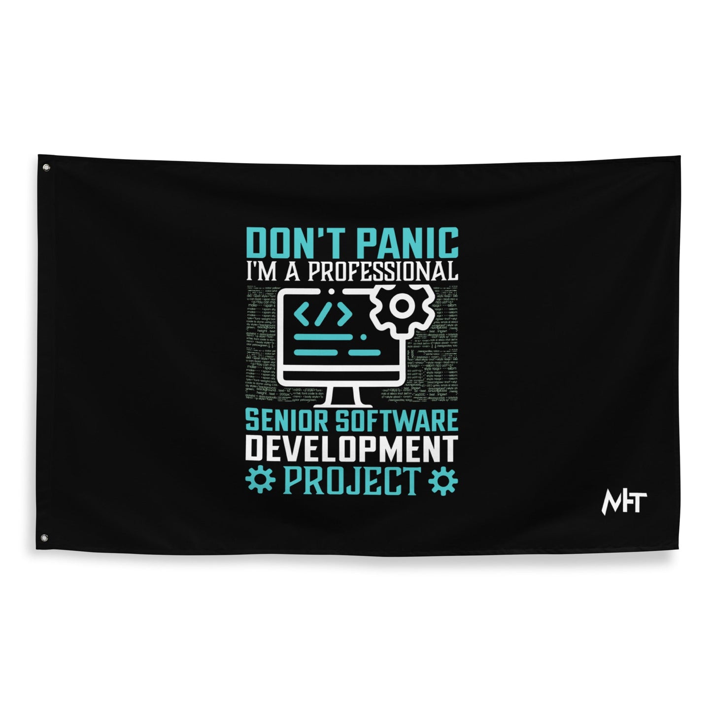 Don’t Worry! I am a Professional Senior Software Developer - Flag by DarkByteGear