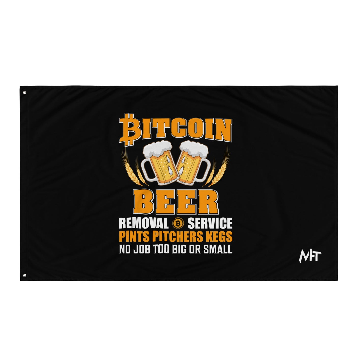 Bitcoin Beer Removal Service - Flag by DarkByteGear
