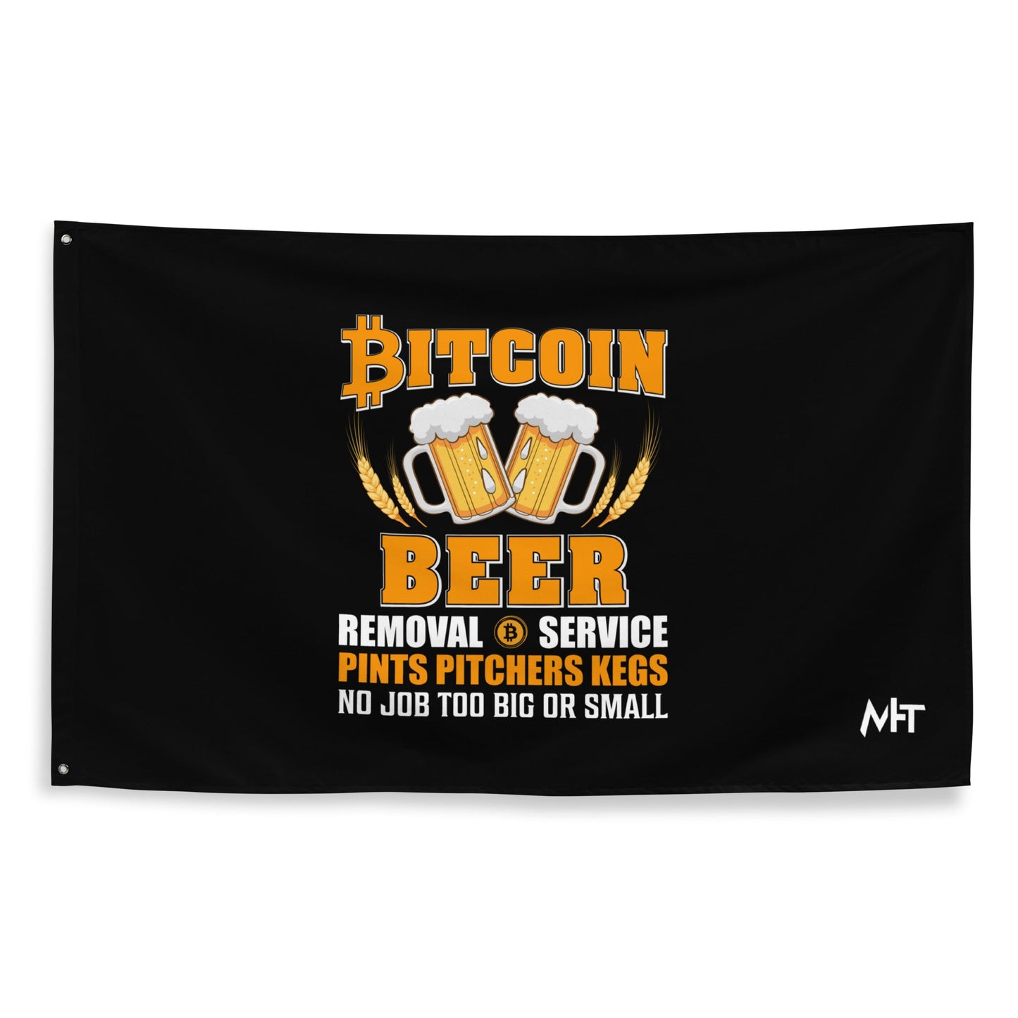 Bitcoin Beer Removal Service - Flag by DarkByteGear