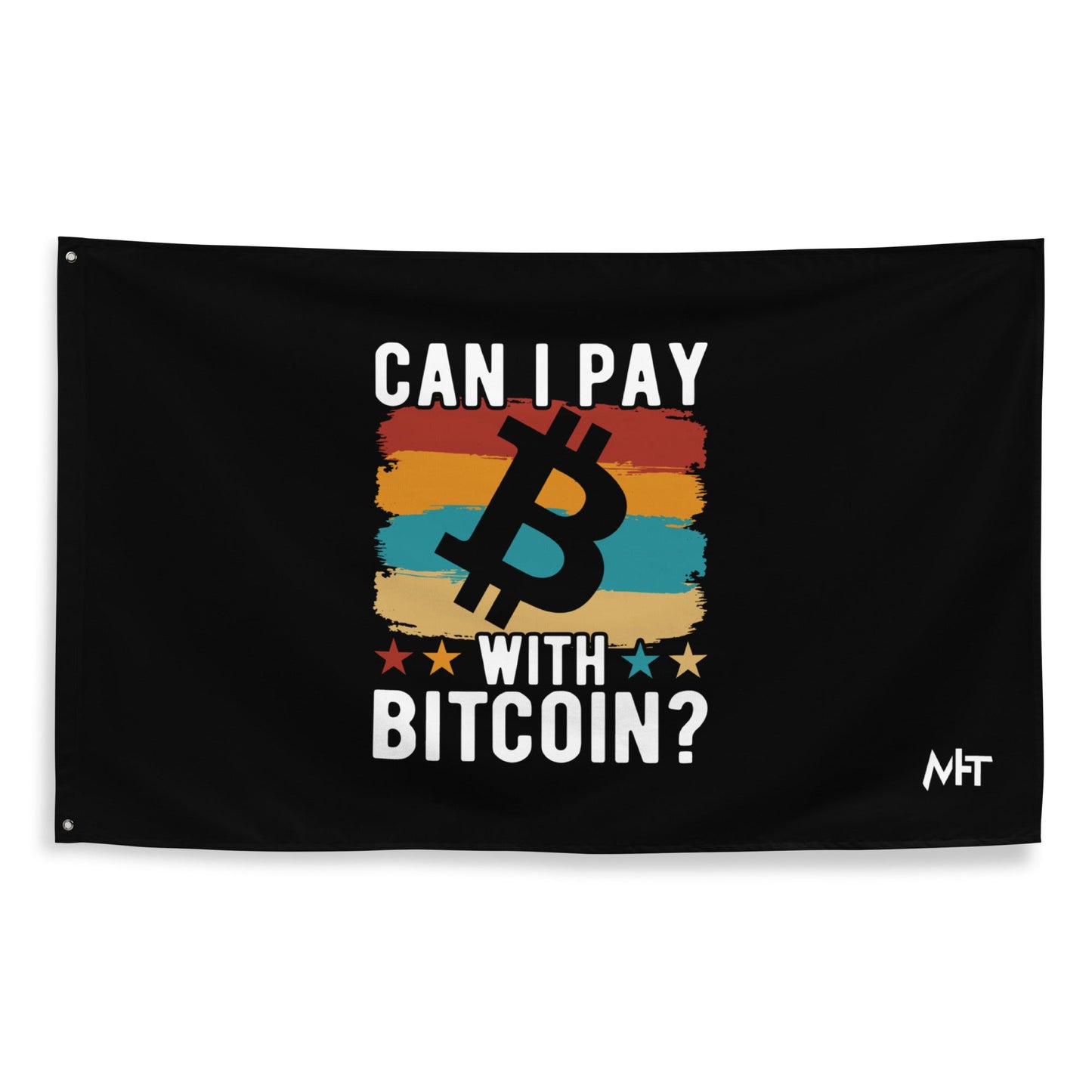 Can I pay with Bitcoin - Flag by DarkByteGear