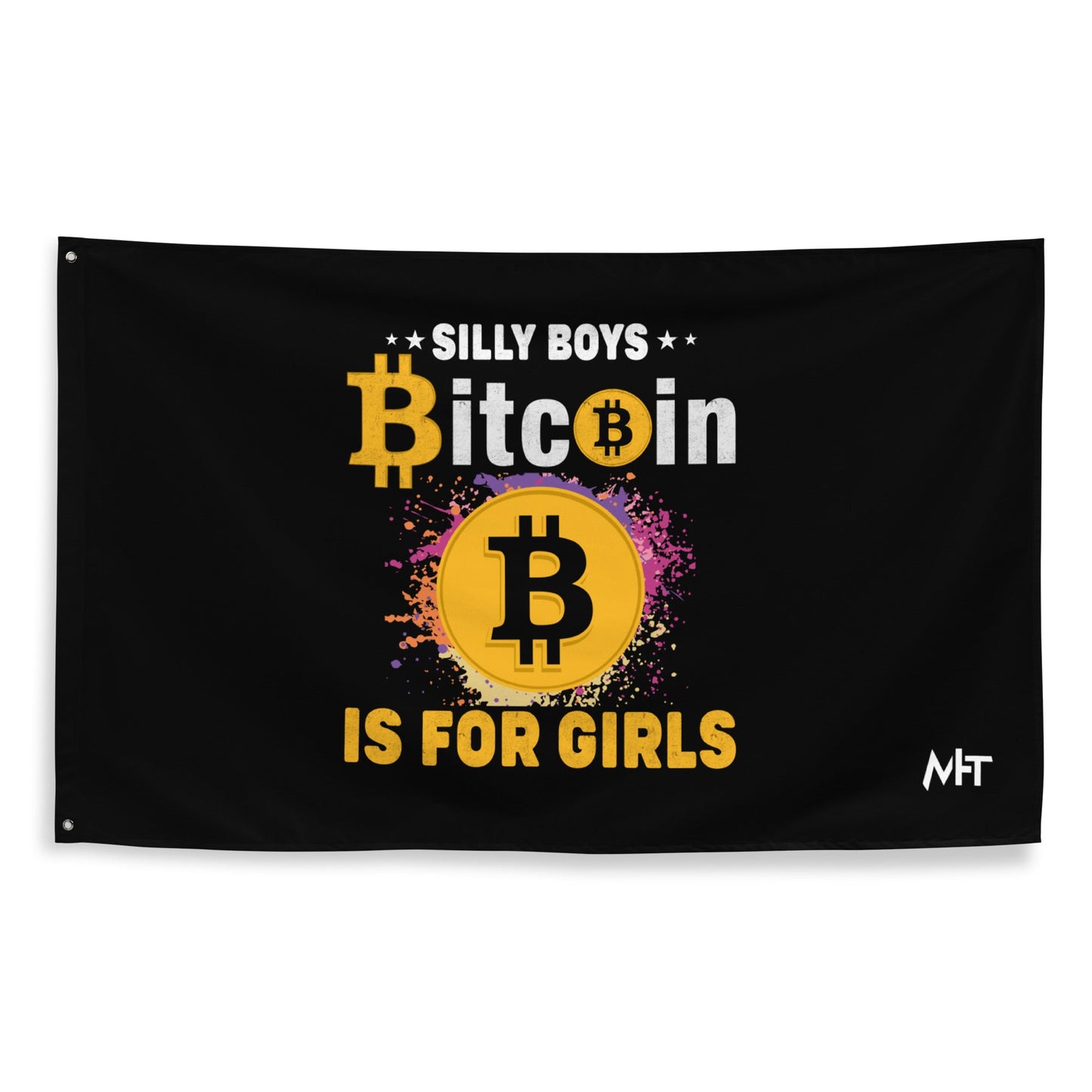 *Silly Boys* : BTC is for Girls - Flag by DarkByteGear