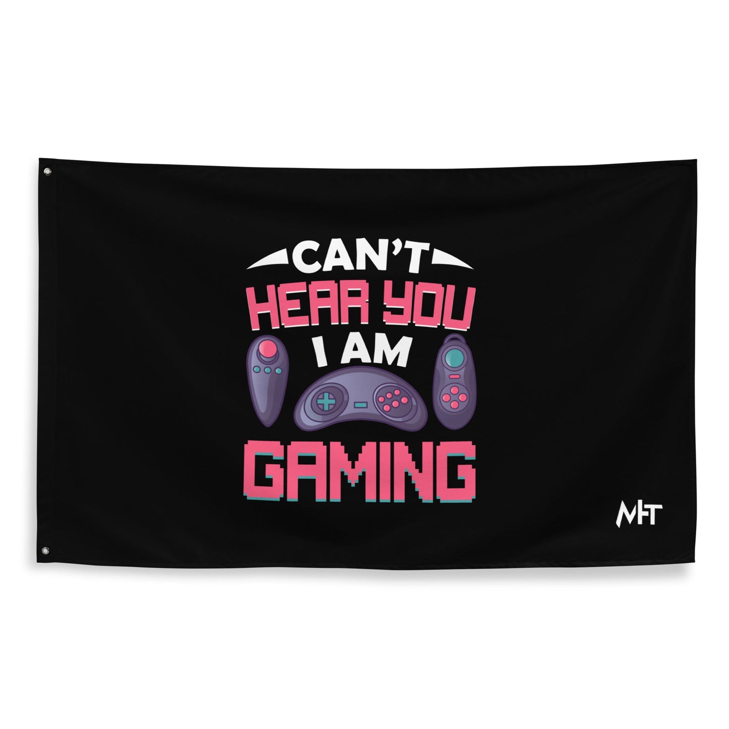 Can't Hear you, I am Gaming - Flag by DarkByteGear