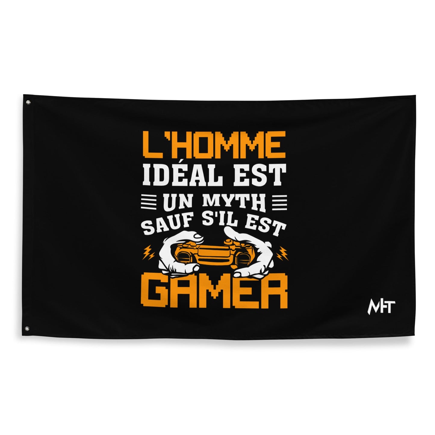 L'HOMME IDEAL EST UN MYTH SAUT SILEST GAMER - Flag by DarkByteGear