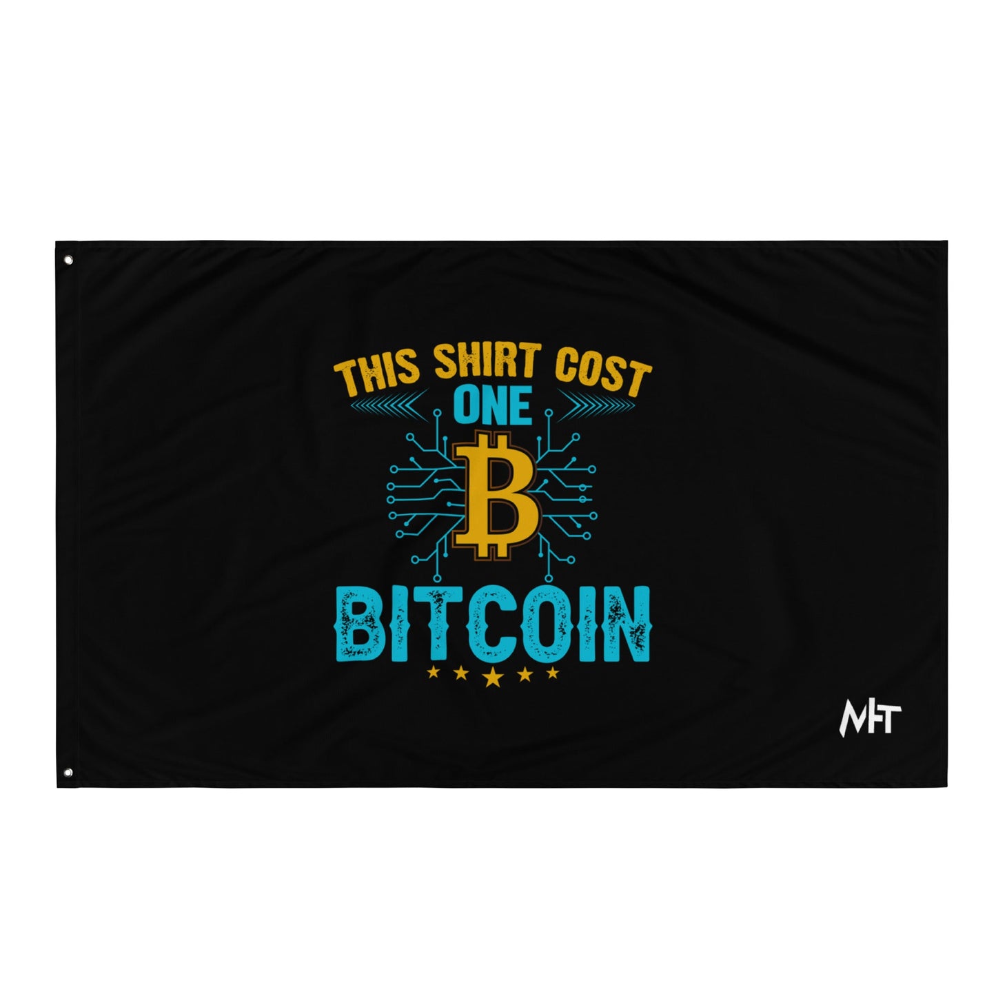 This Shirt Costs one Bitcoin - Flag by DarkByteGear