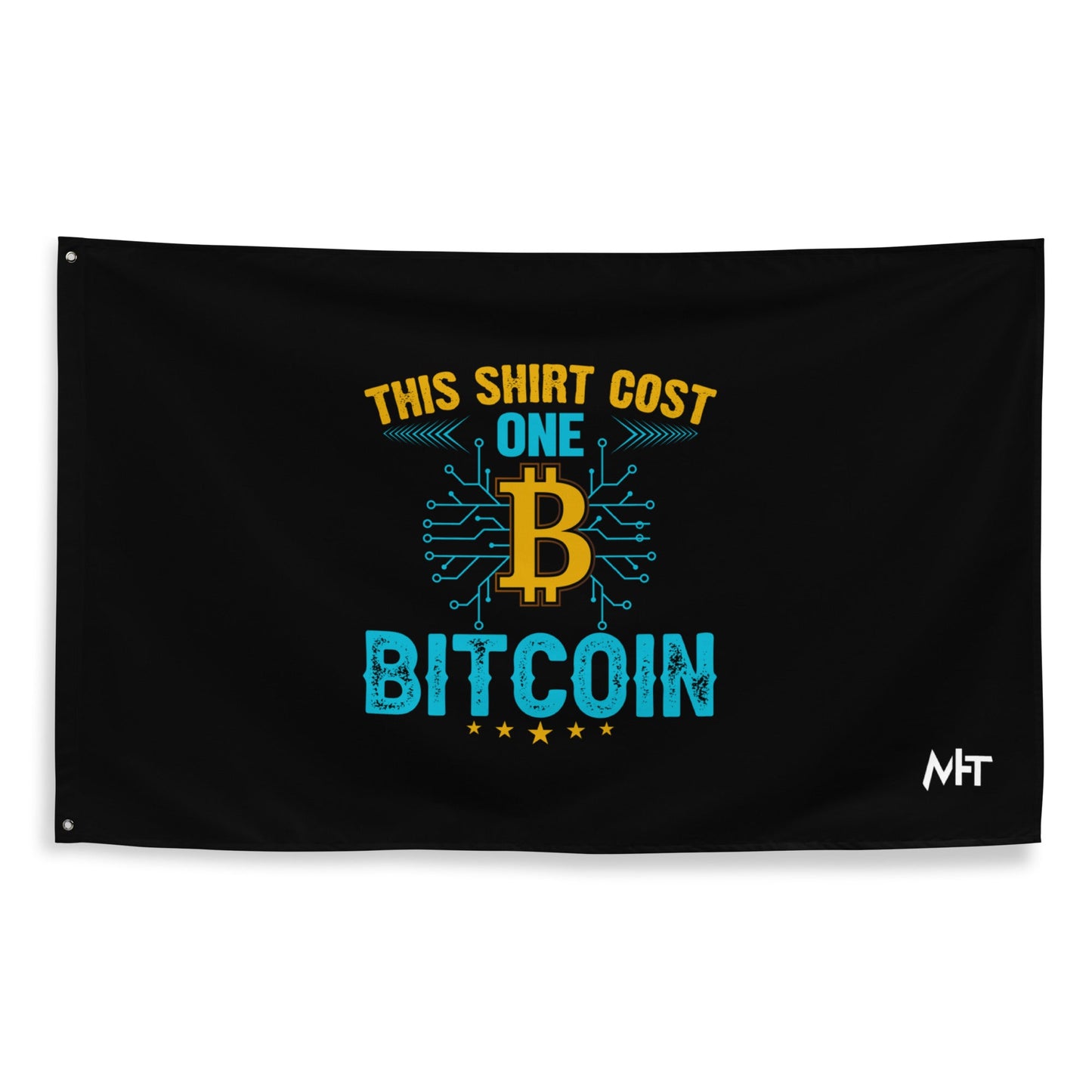 This Shirt Costs one Bitcoin - Flag by DarkByteGear