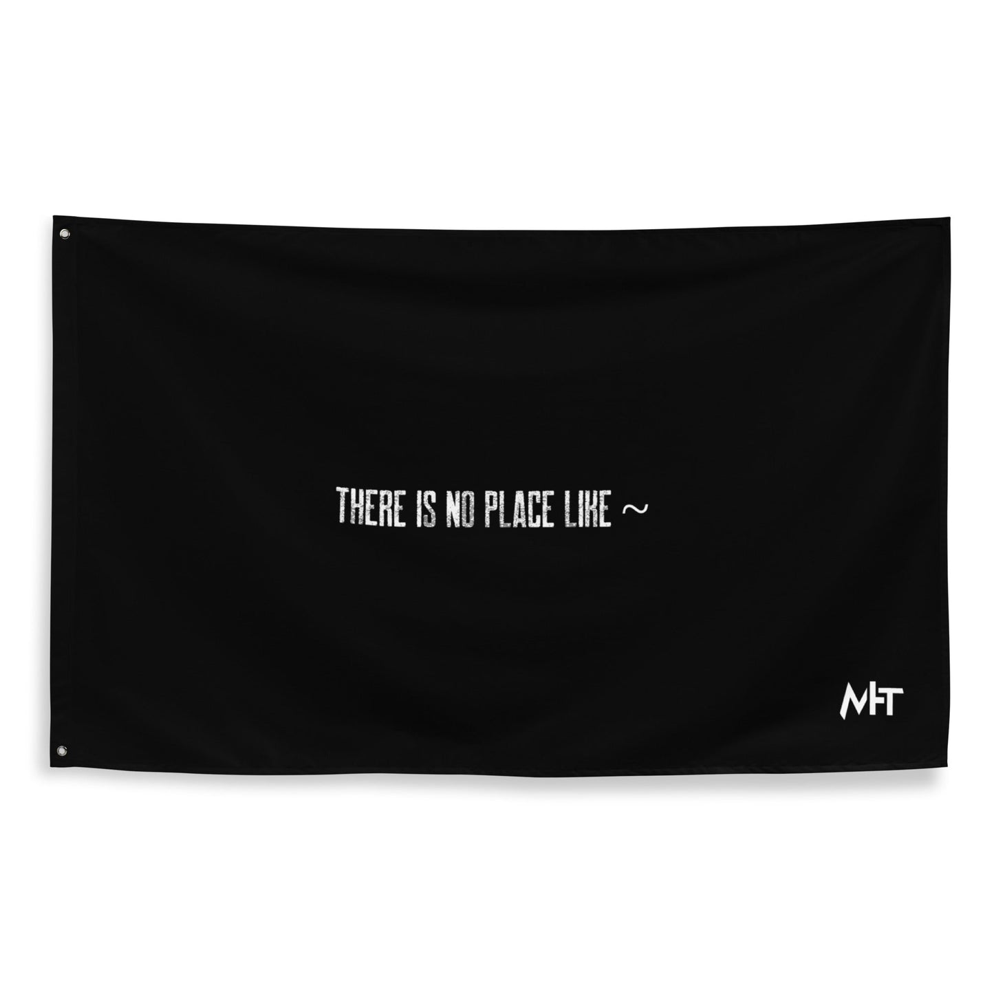 There is no Place like ~ V2 - Flag by DarkByteGear