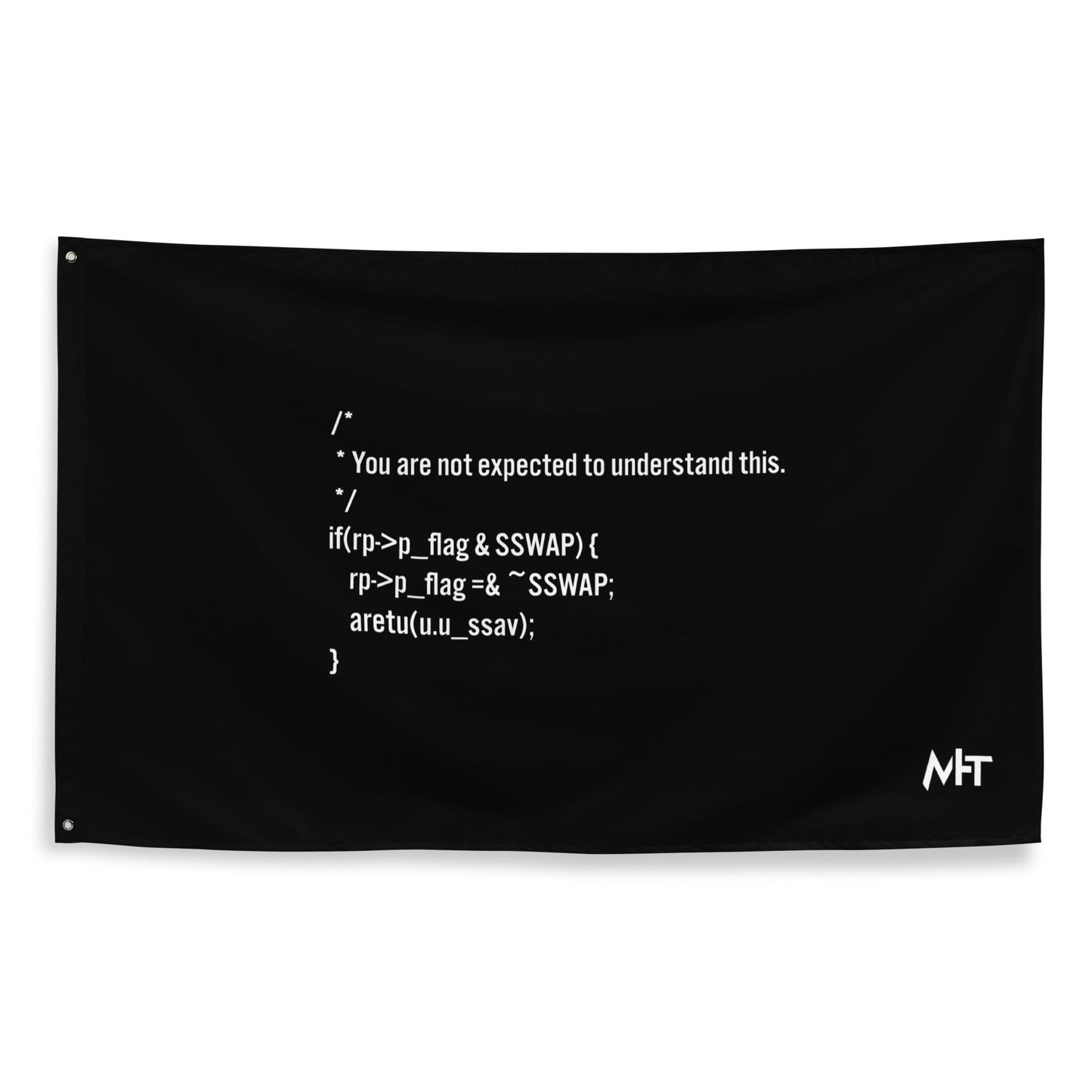 You are not expected to Understand this - Flag by DarkByteGear