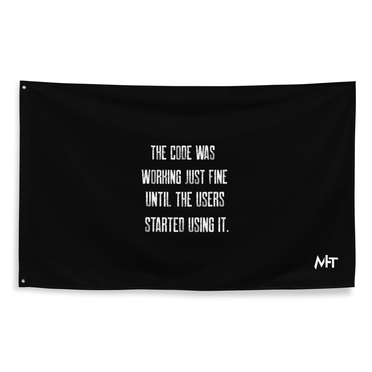 The code was working just fine until the users started using it V2 - Flag by DarkByteGear