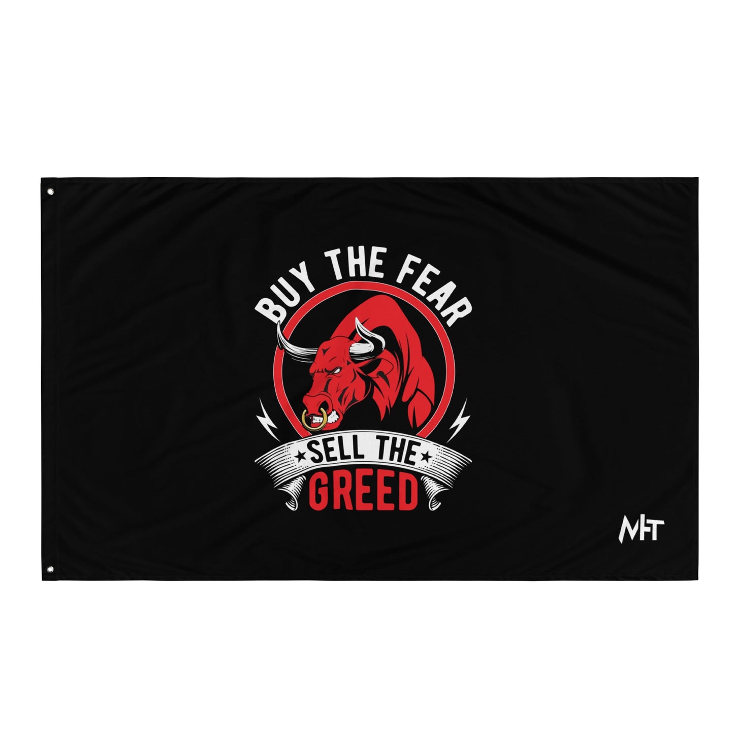 Buy the Fear; Sell the Greed - Flag by DarkByteGear