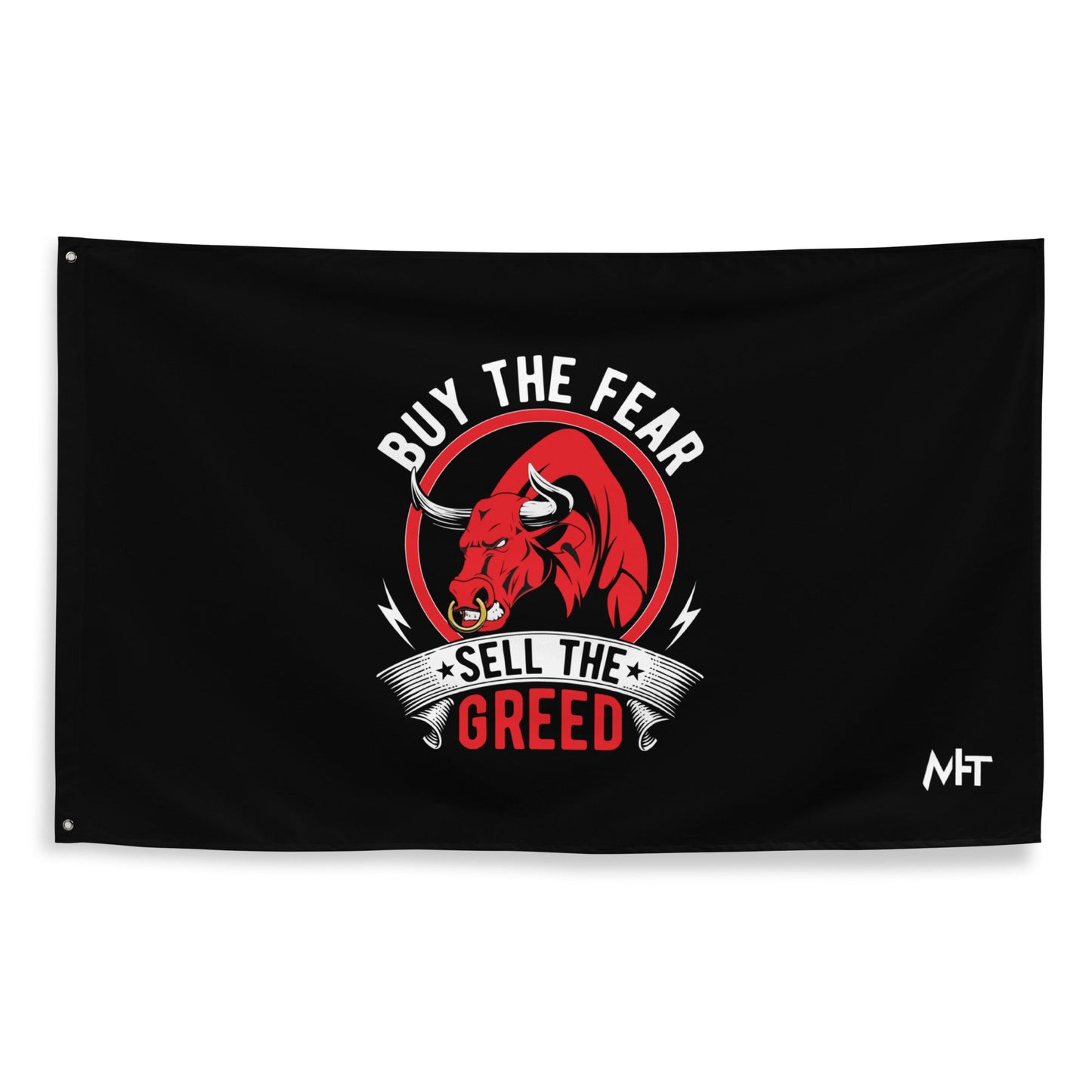 Buy the Fear; Sell the Greed - Flag by DarkByteGear