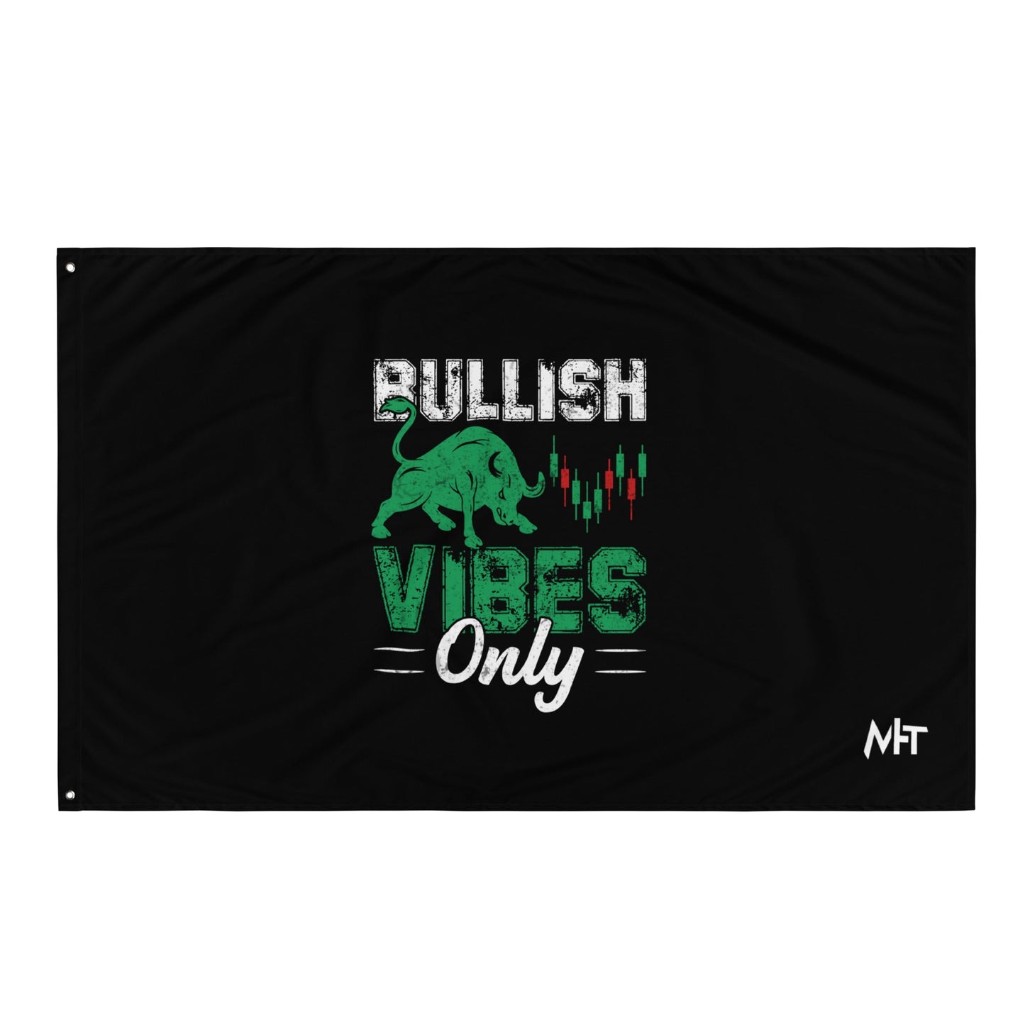 Bullish Vibes Only - Flag by DarkByteGear