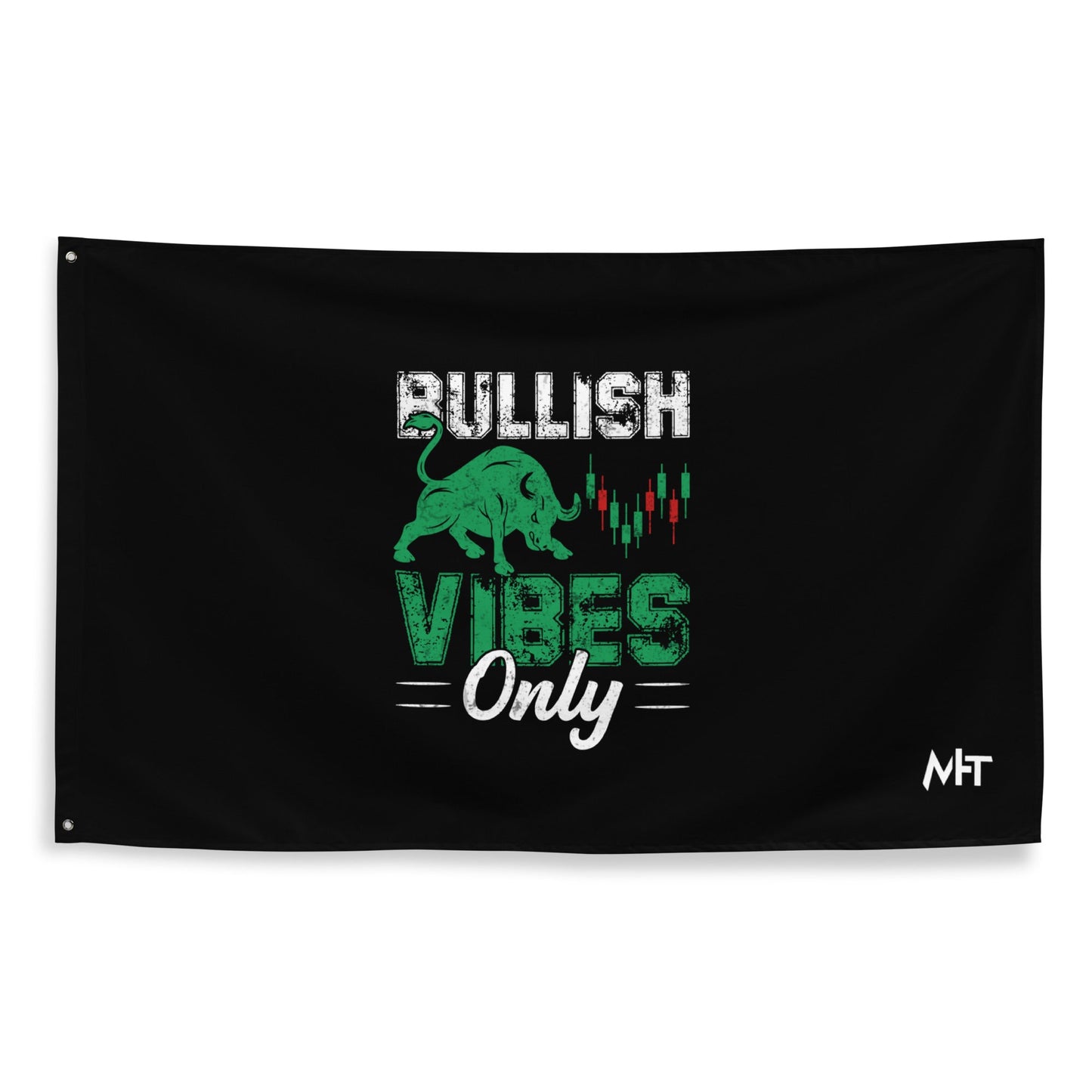 Bullish Vibes Only - Flag by DarkByteGear