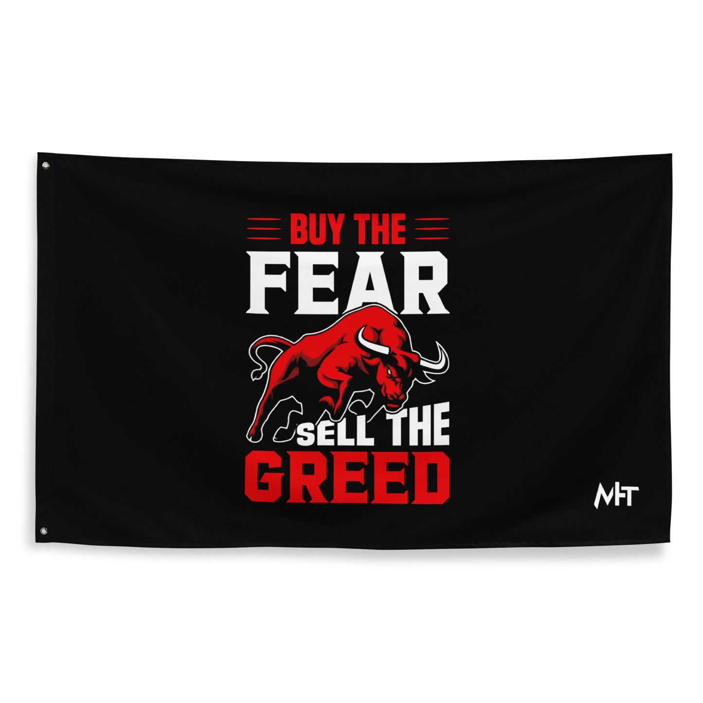 Buy the Fear; Sell the Greed V1 - Flag by DarkByteGear
