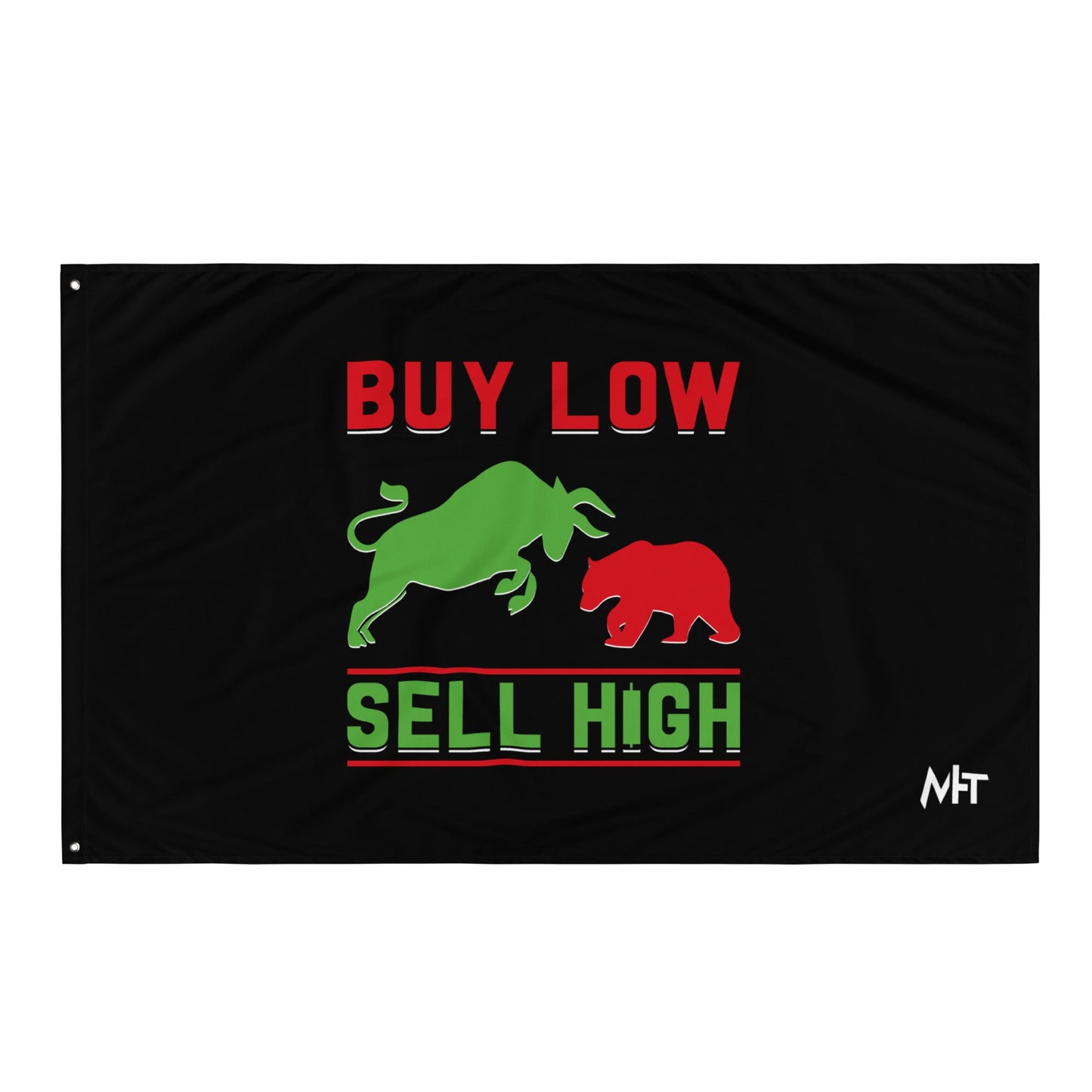 Buy low, Sell high - Flag by DarkByteGear