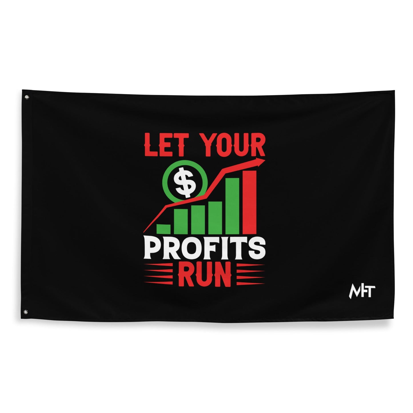 Let your Profits run V1 - Flag by DarkByteGear