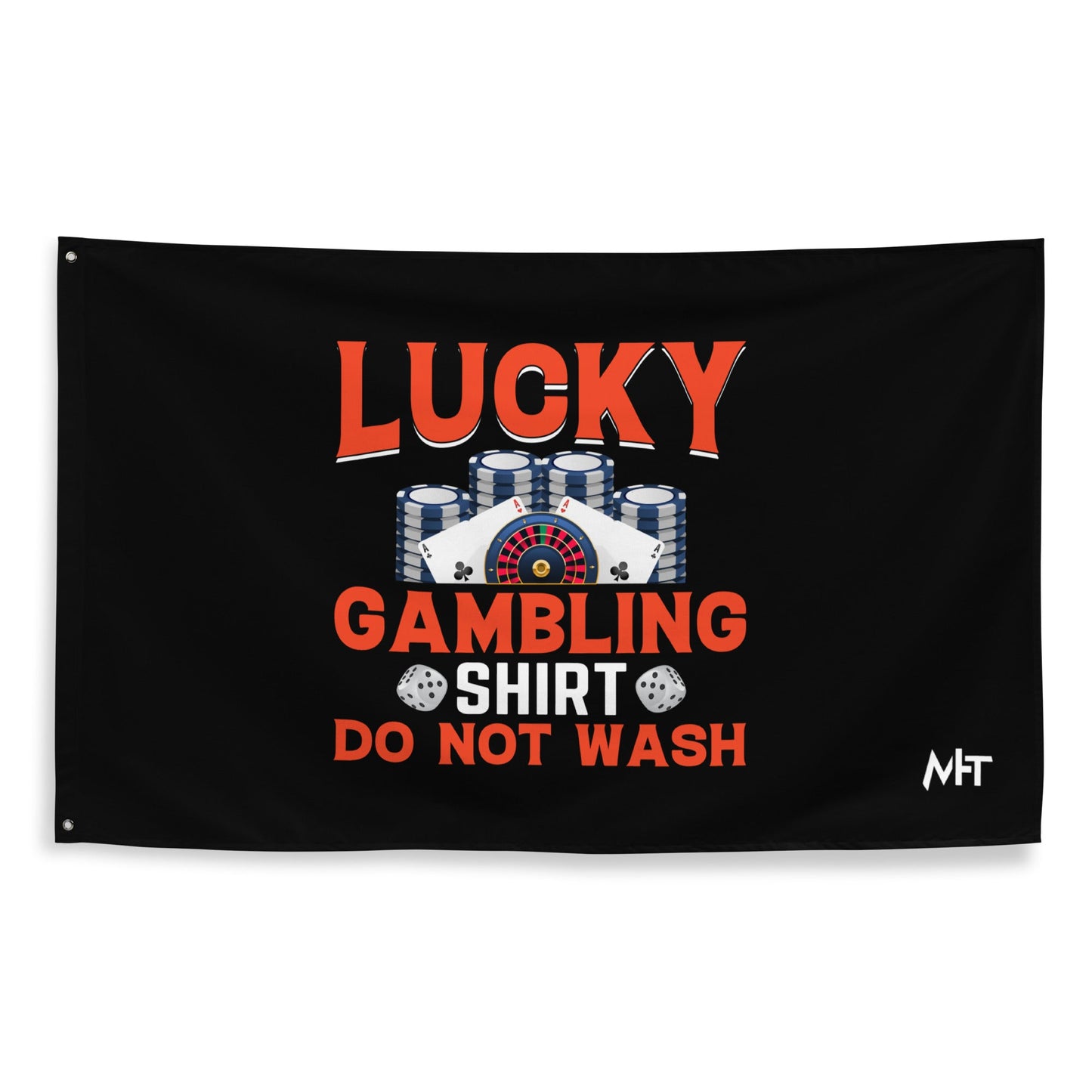 Lucky Gambling Shirt: Do Not Wash - Flag by DarkByteGear