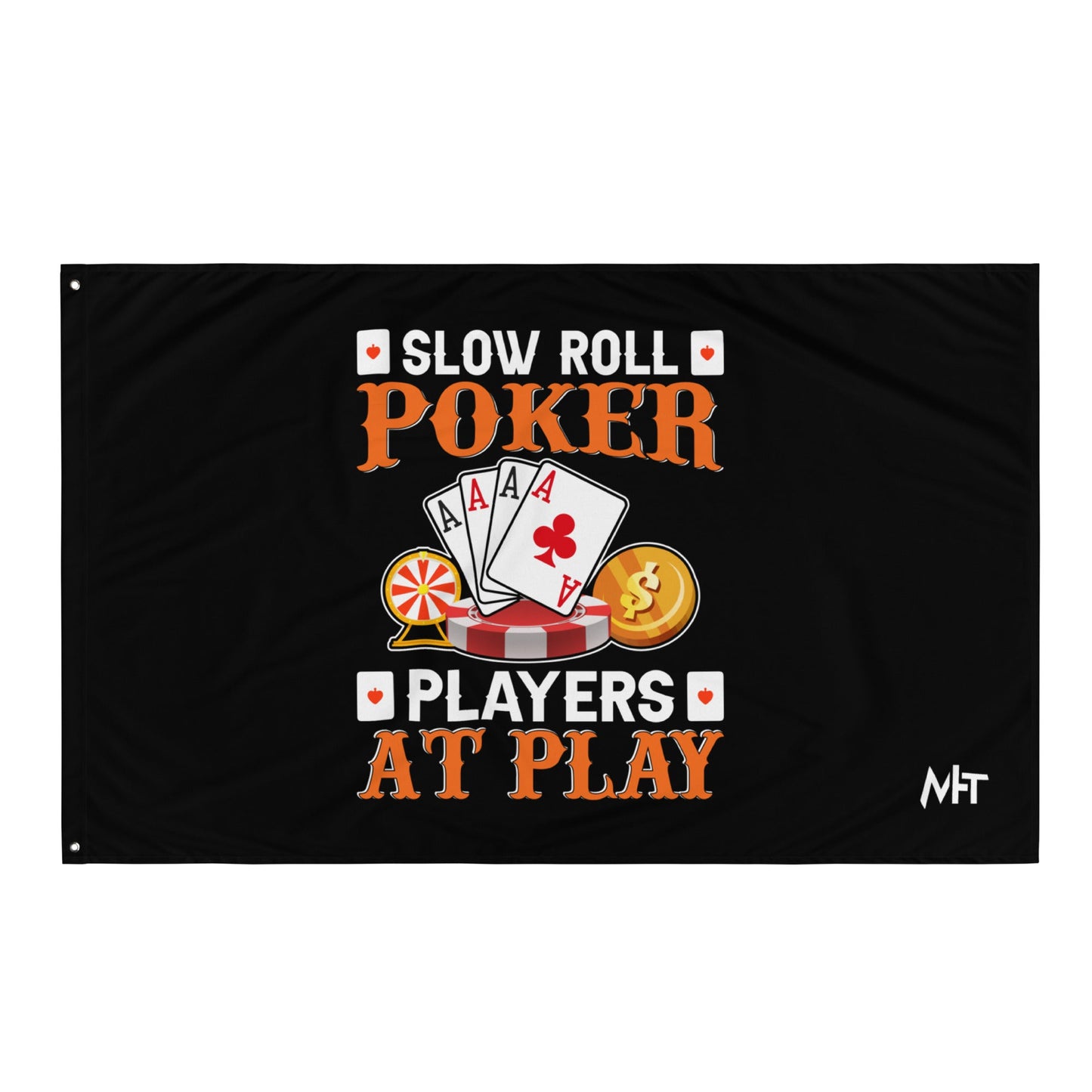 Slow Roll Poker; Players at Play - Flag by DarkByteGear