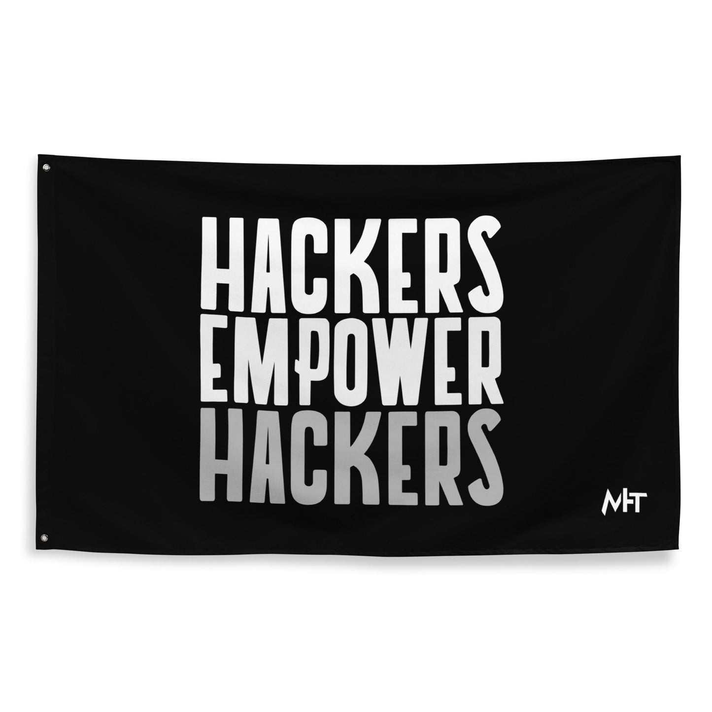 Hackers Empower Hackers - Flag by DarkByteGear
