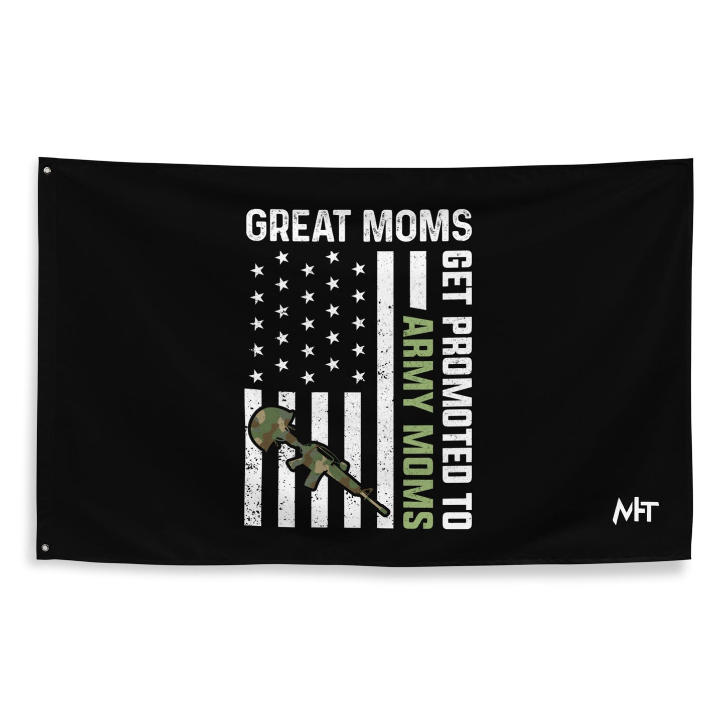 Army Moms, Great Moms promoted - Flag by DarkByteGear