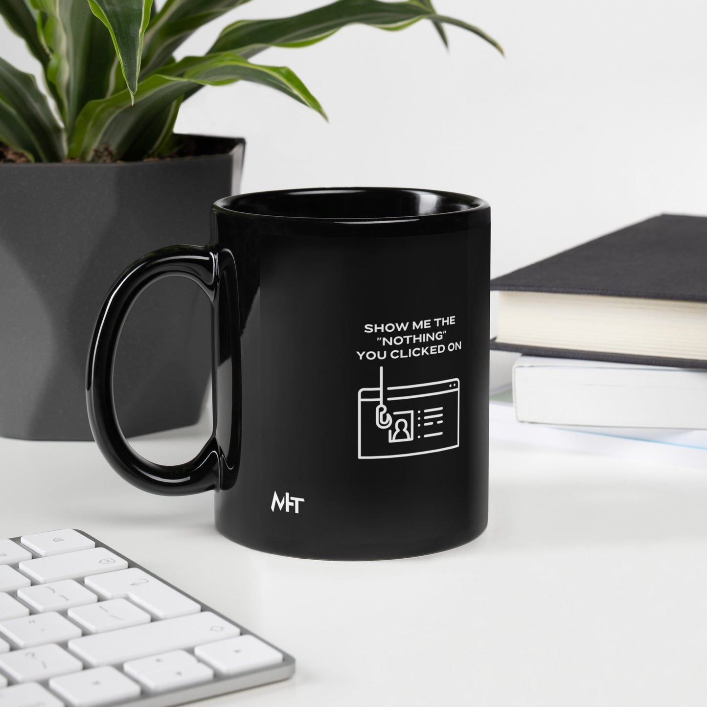 Show me the Nothing you Clicked on - Black Glossy Mug by DarkByteGear