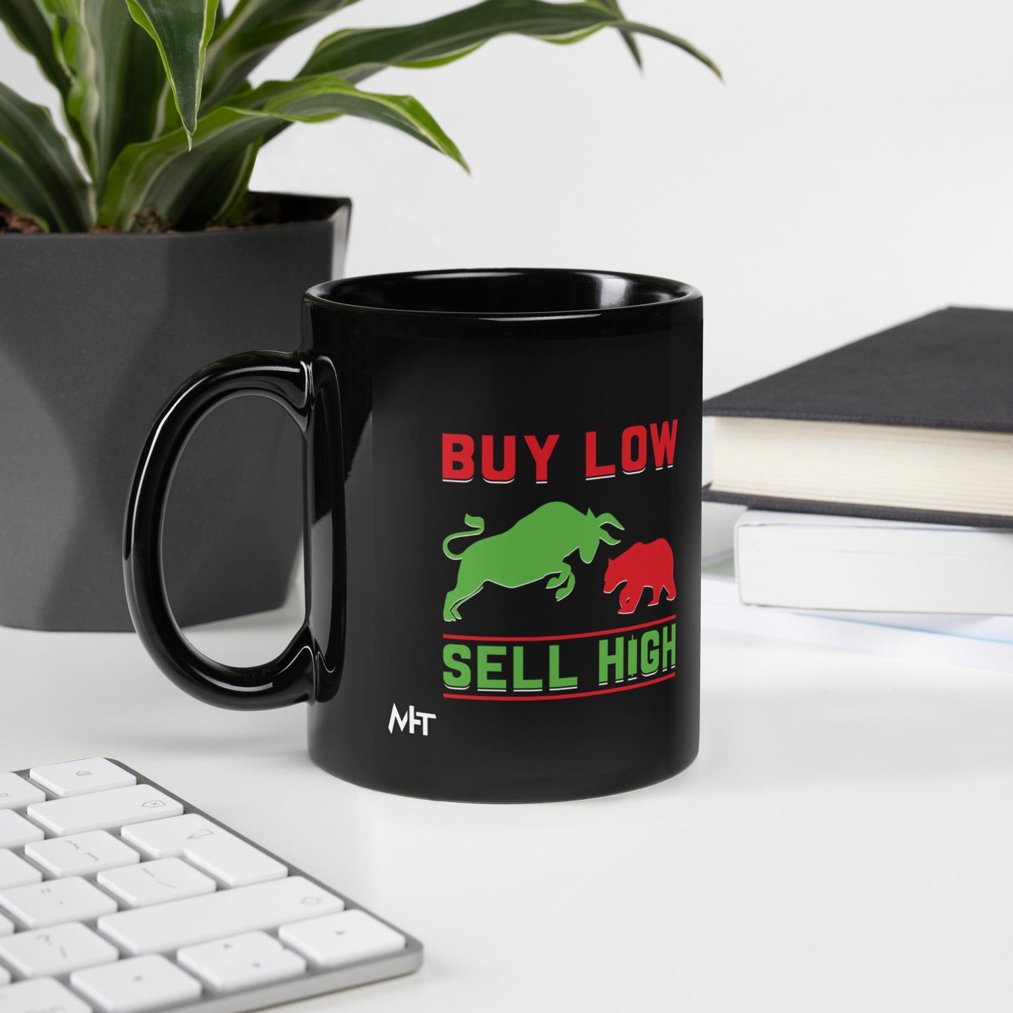 Buy low, Sell high - Black Glossy Mug by DarkByteGear