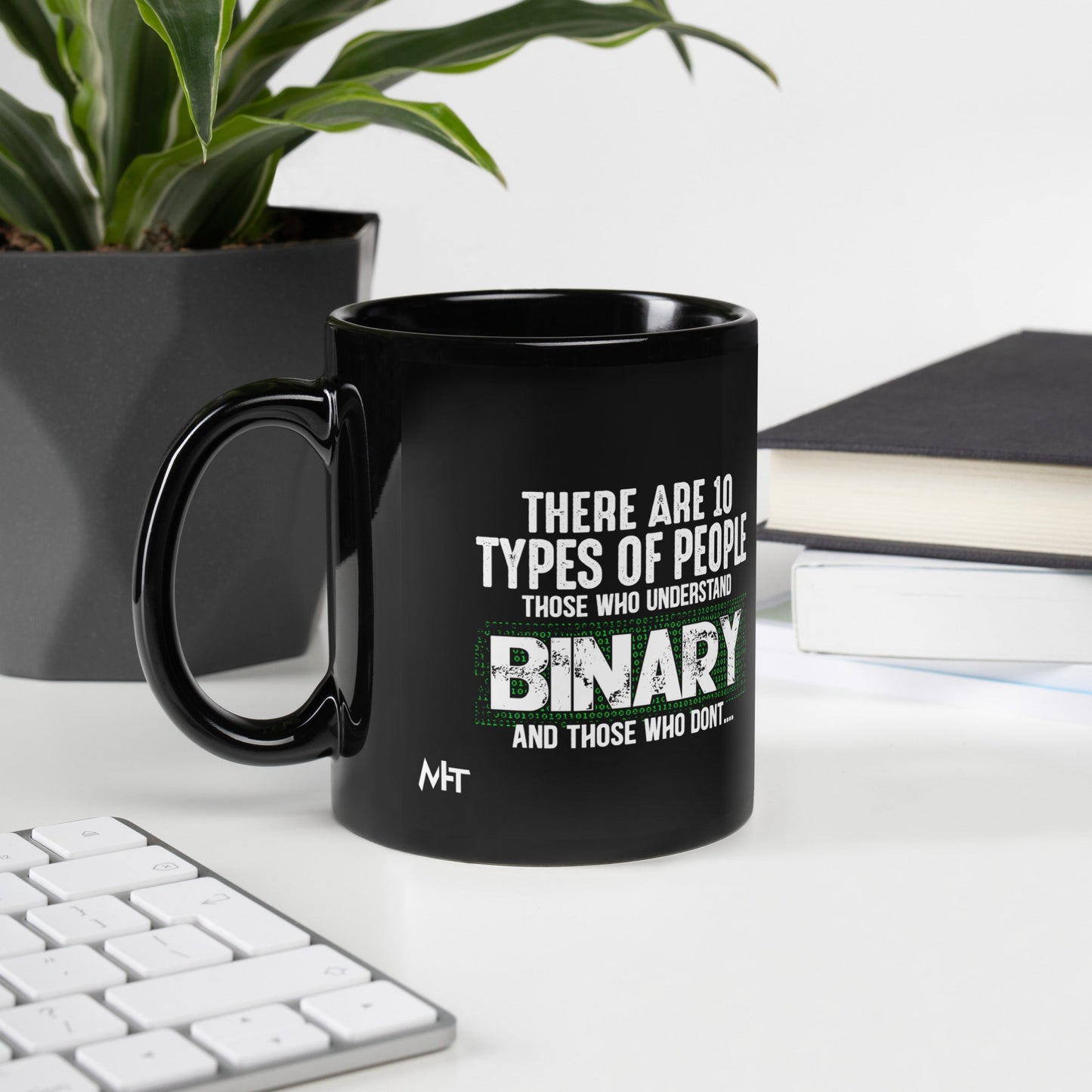 There are 10 types of people - Black Glossy Mug by DarkByteGear