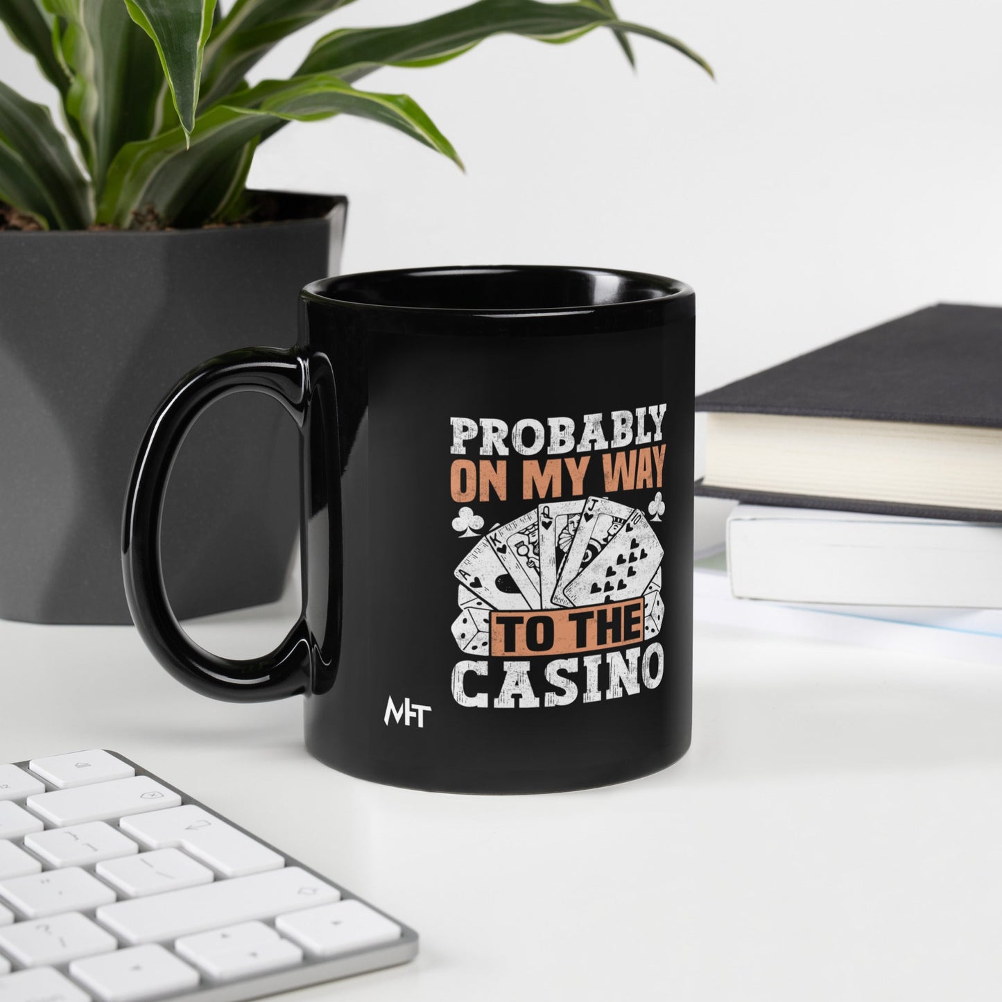 Probably, my way to the Casino - Black Glossy Mug by DarkByteGear