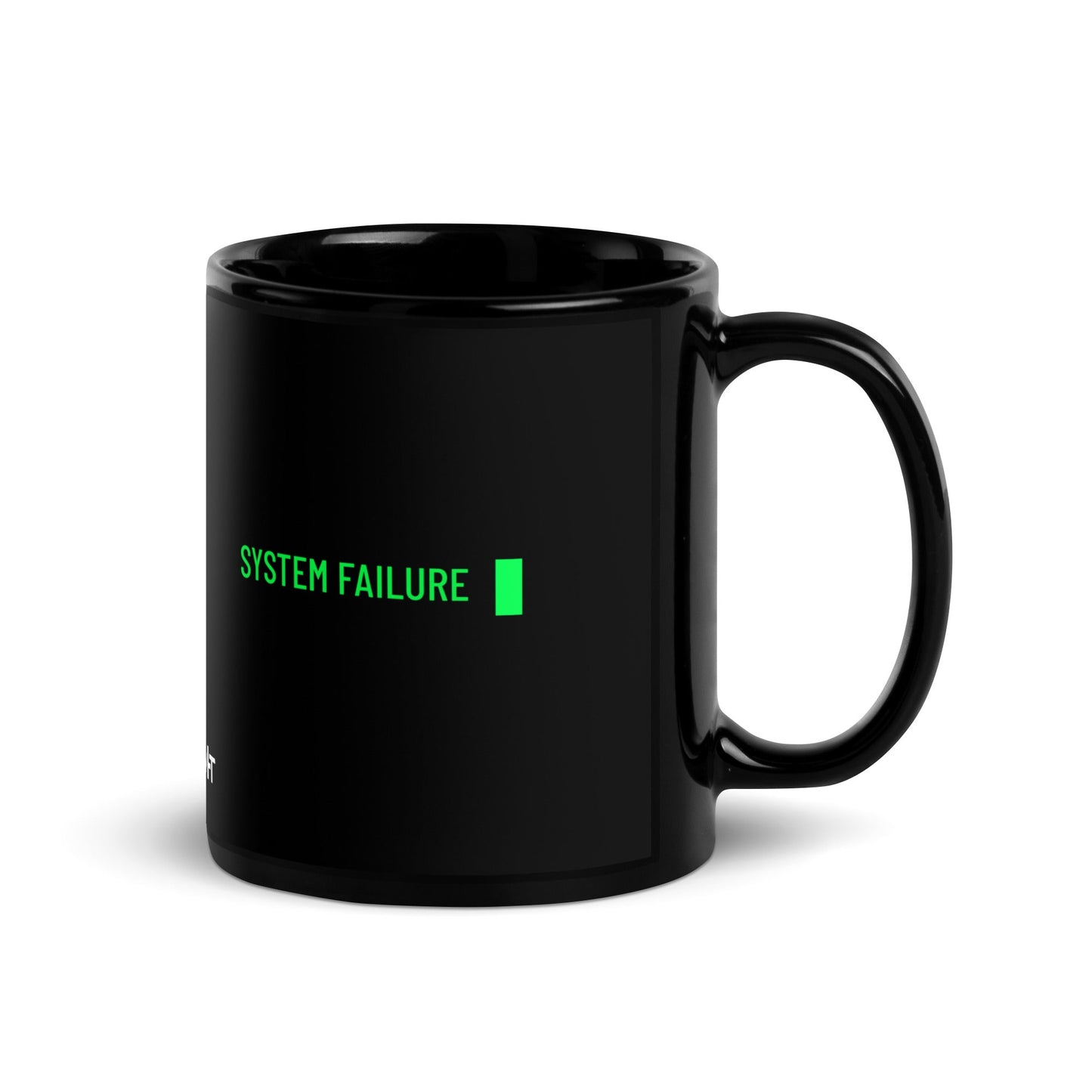 System Failure - Black Glossy Mug by DarkByteGear