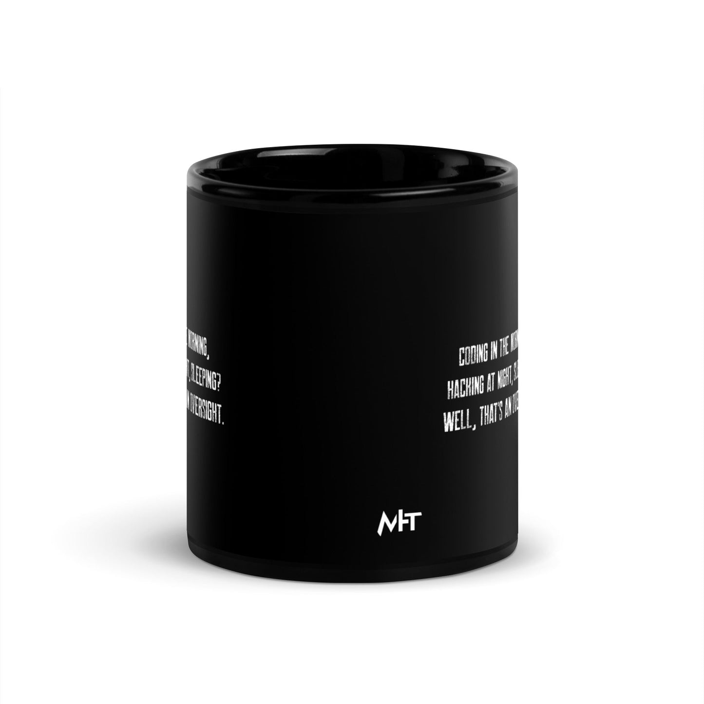Coding in the morning, hacking at night V1 - Black Glossy Mug by DarkByteGear