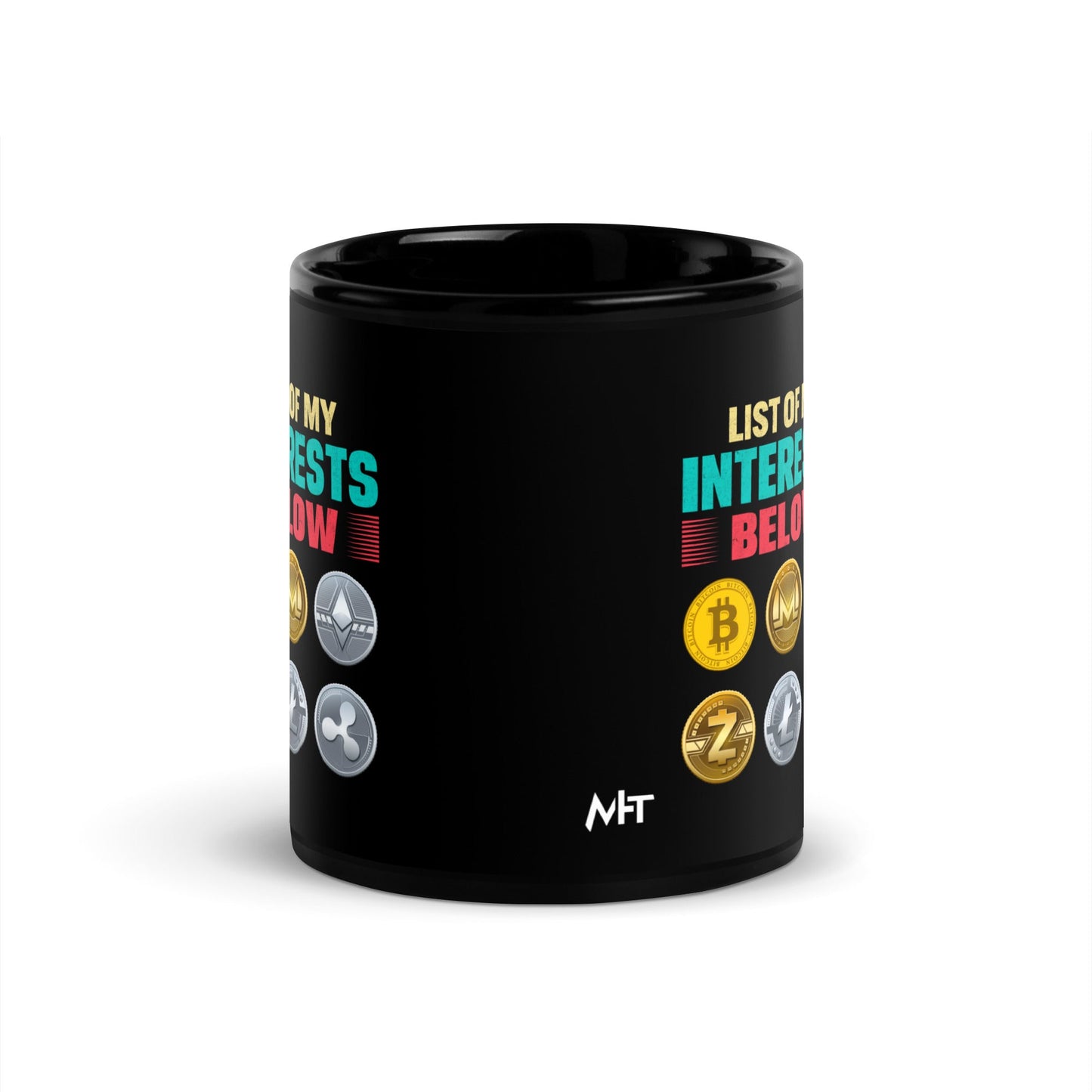 List of my Interests below - Black Glossy Mug by DarkByteGear