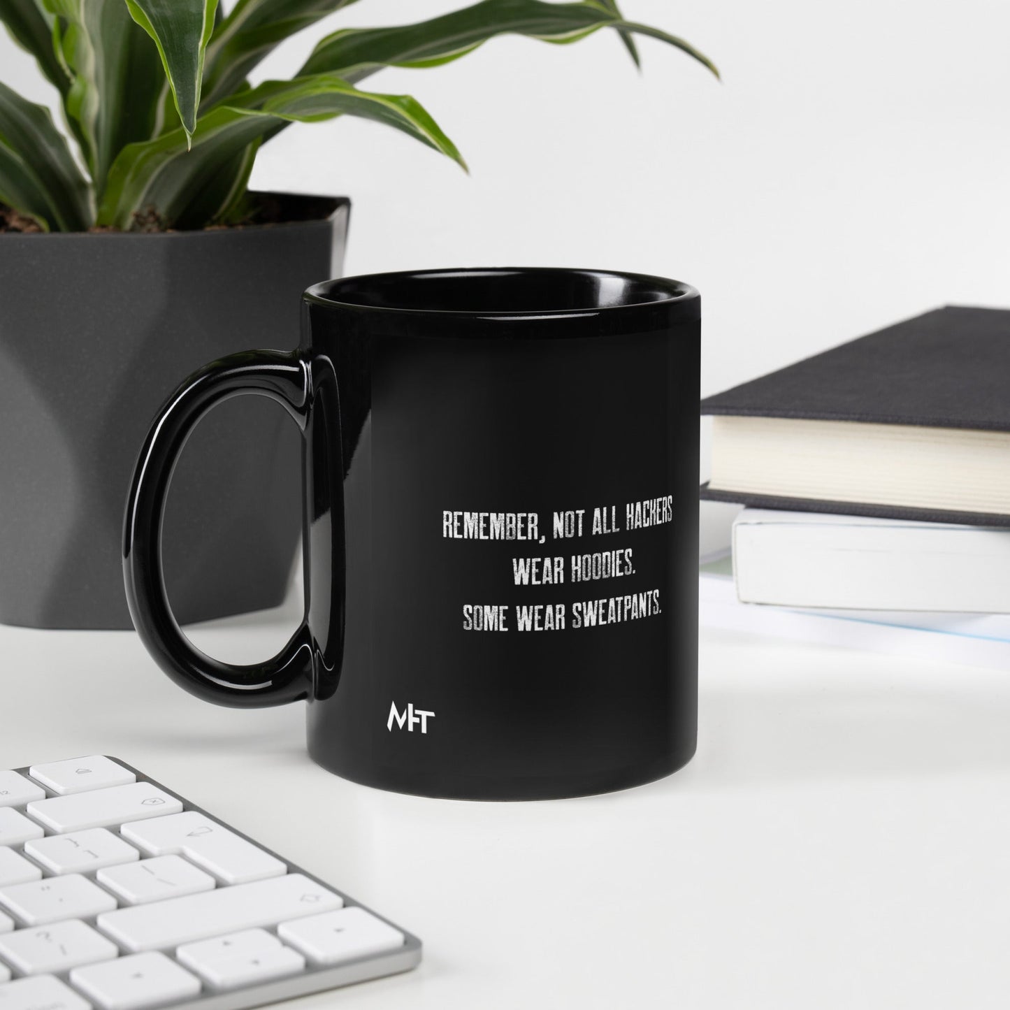 Remember not all hackers wear hoodies, Some wear sweatpants V1 - Black Glossy Mug by DarkByteGear