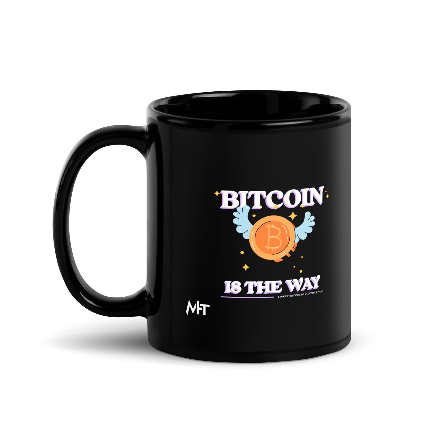 Bitcoin is the way - Black Glossy Mug by DarkByteGear