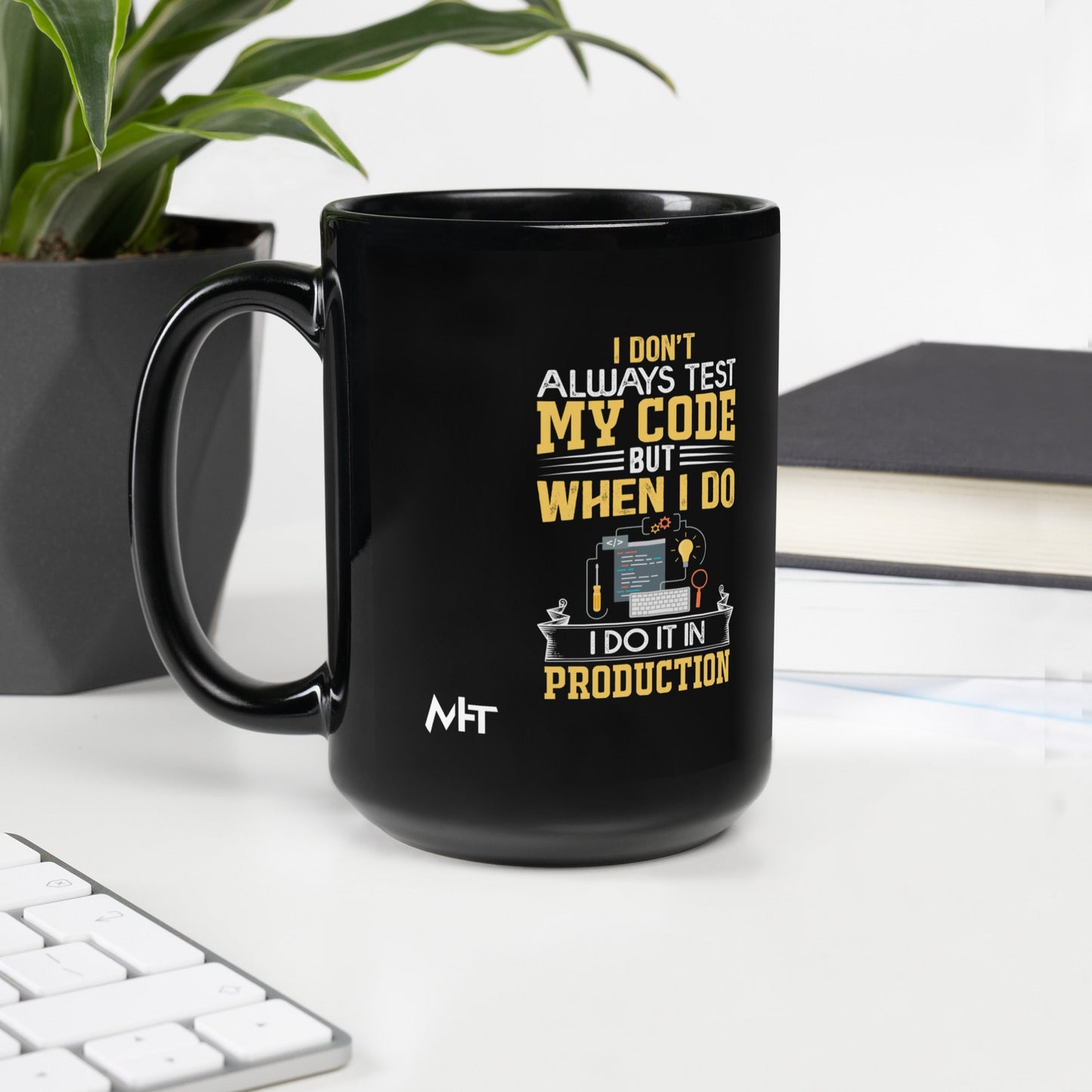 I don't always Test my code V1 - Black Glossy Mug by DarkByteGear