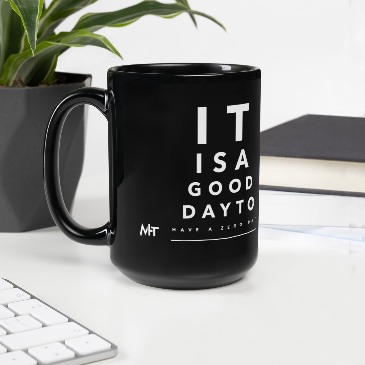 It is a good day to have a zero day - Black Glossy Mug by DarkByteGear