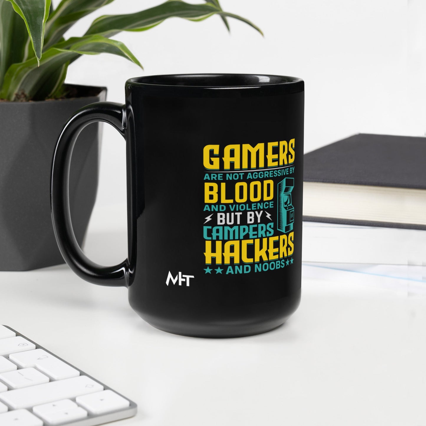 Gamers are not Aggressive by Blood and Violence ( rasel ) - Black Glossy Mug by DarkByteGear