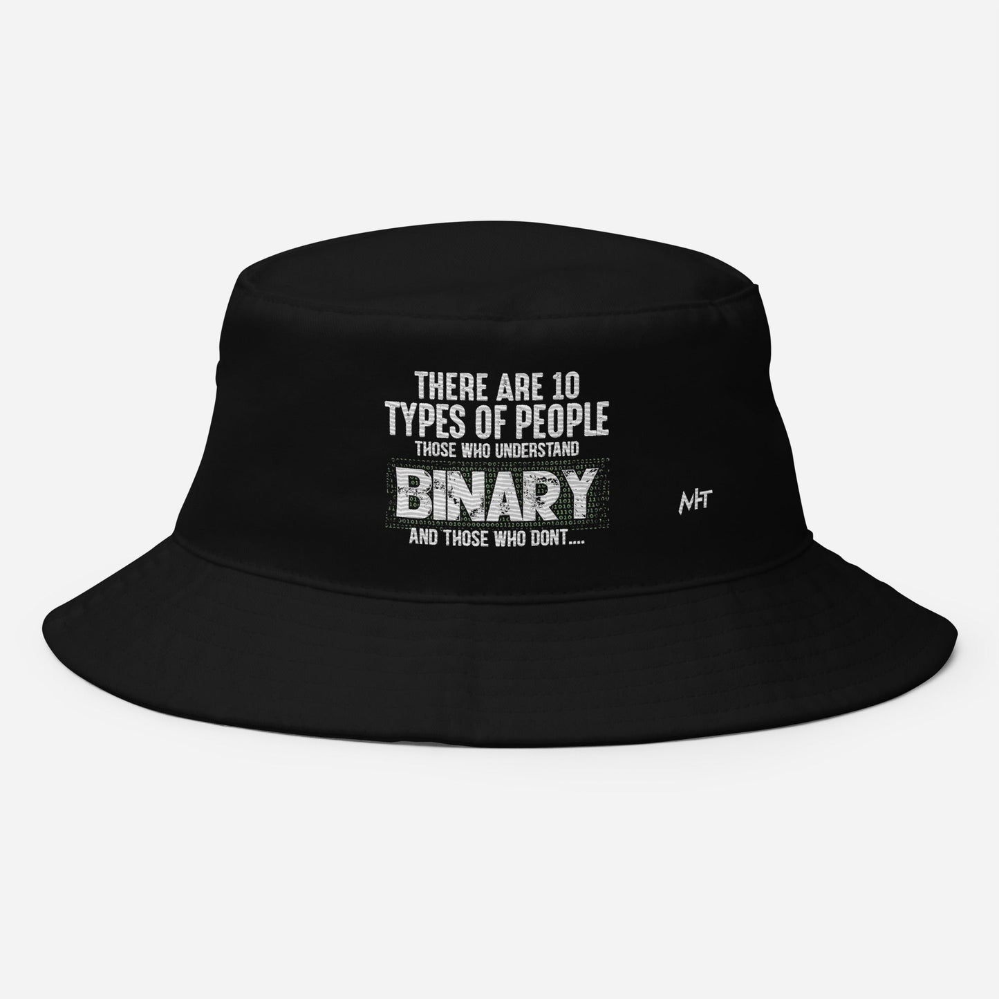 There are 10 types of people - Bucket Hat by DarkByteGear